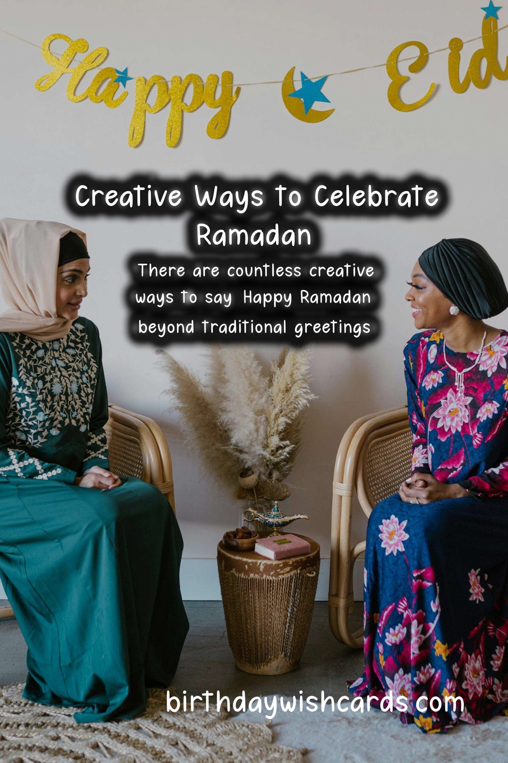 Creative Ways to Say Happy Ramadan