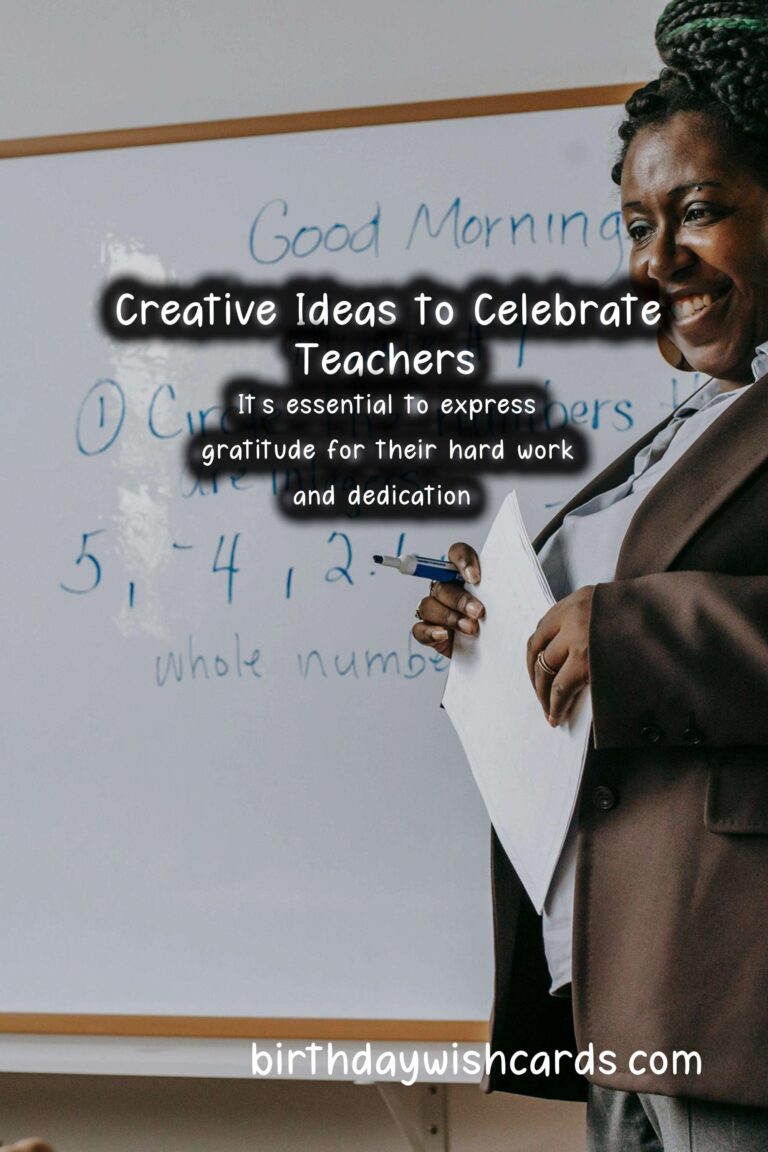 Creative Ways to Say Happy Teachers