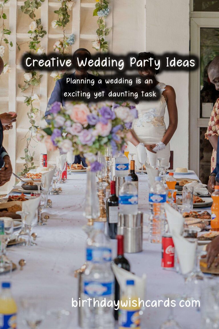 Creative Wedding Party Ideas for Family and Friends