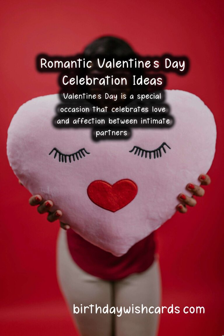 Creative and Fun Ways to Celebrate Valentine’s Day