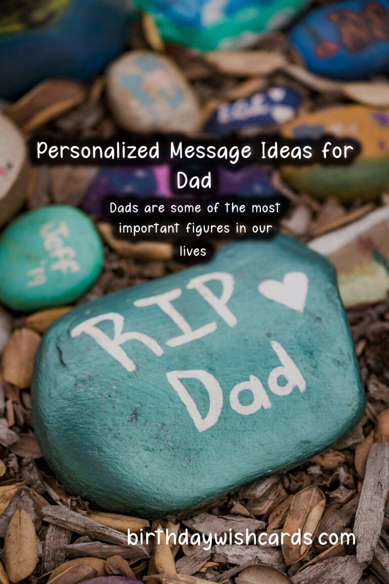 Creative and Heartfelt Personalized Message Ideas for Dad