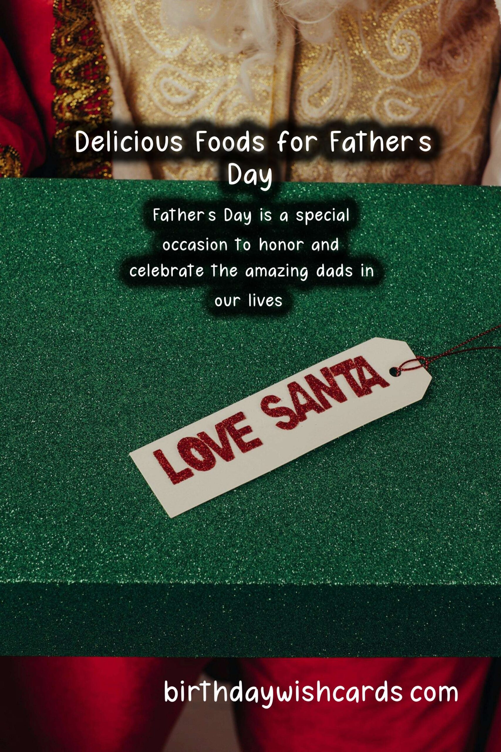 Delicious Foods Associated with Father's Day