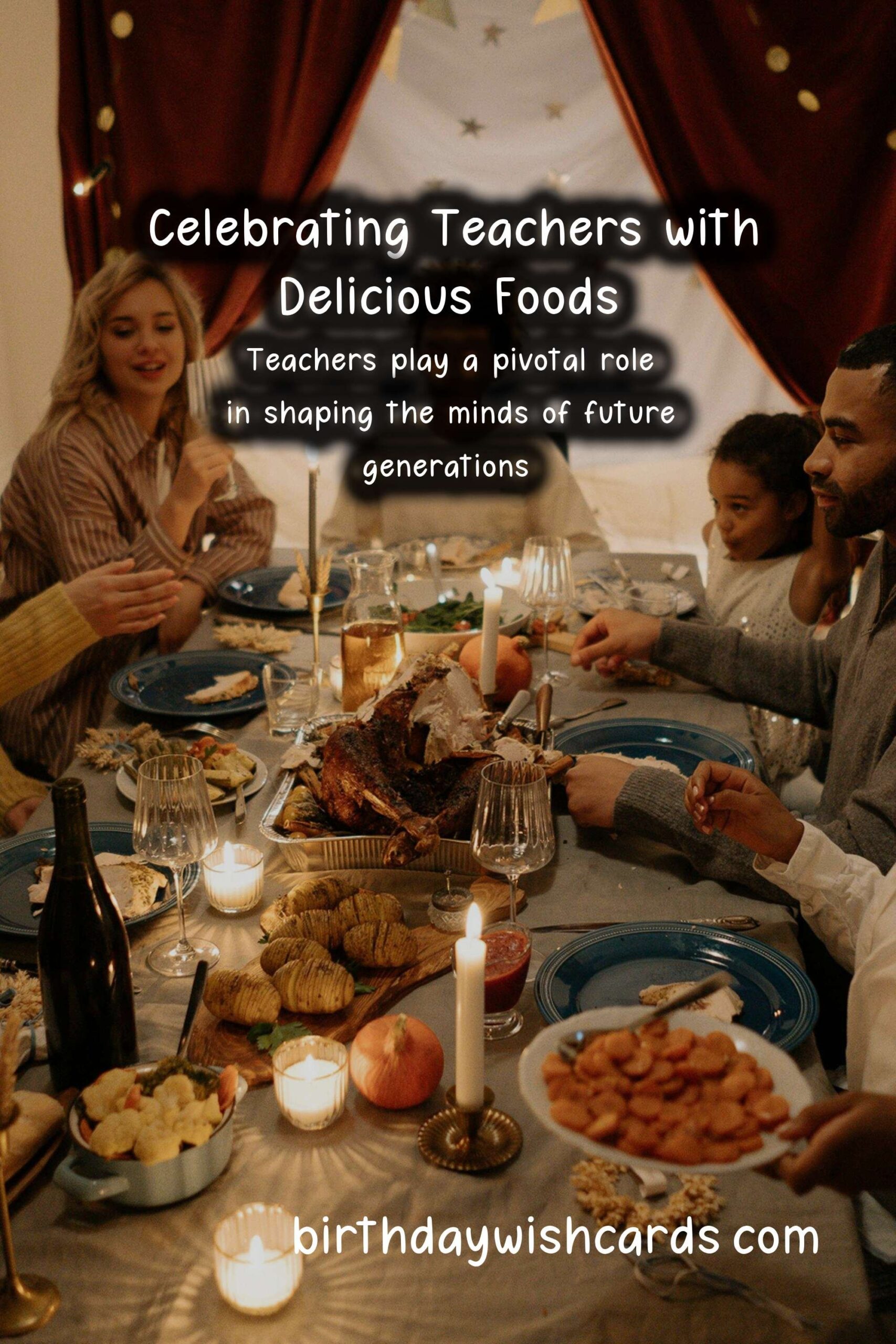 Birthday Wish Cards | Delicious Foods Associated with Teachers