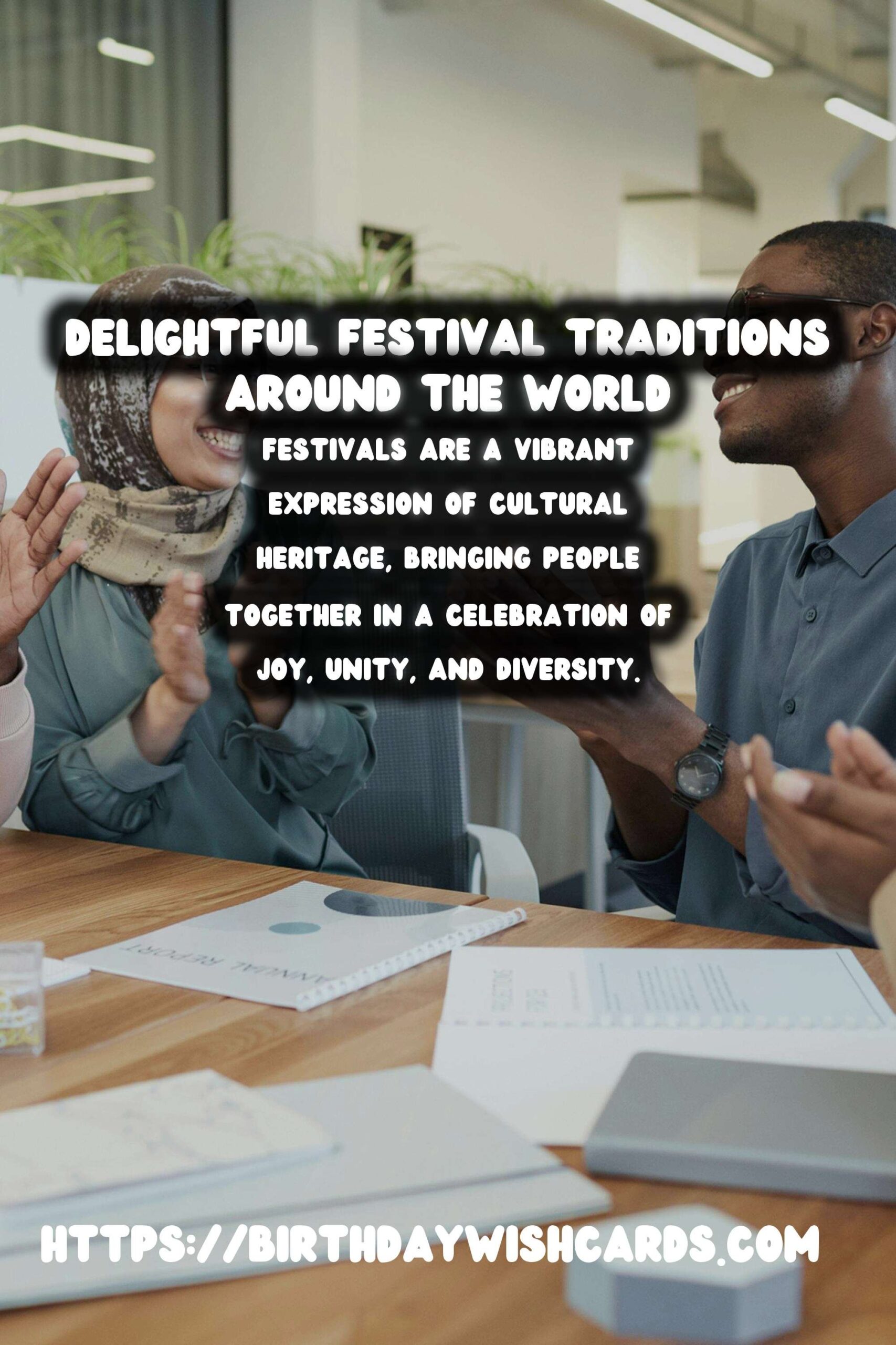 Delightful Festival Traditions Around the World That Shine