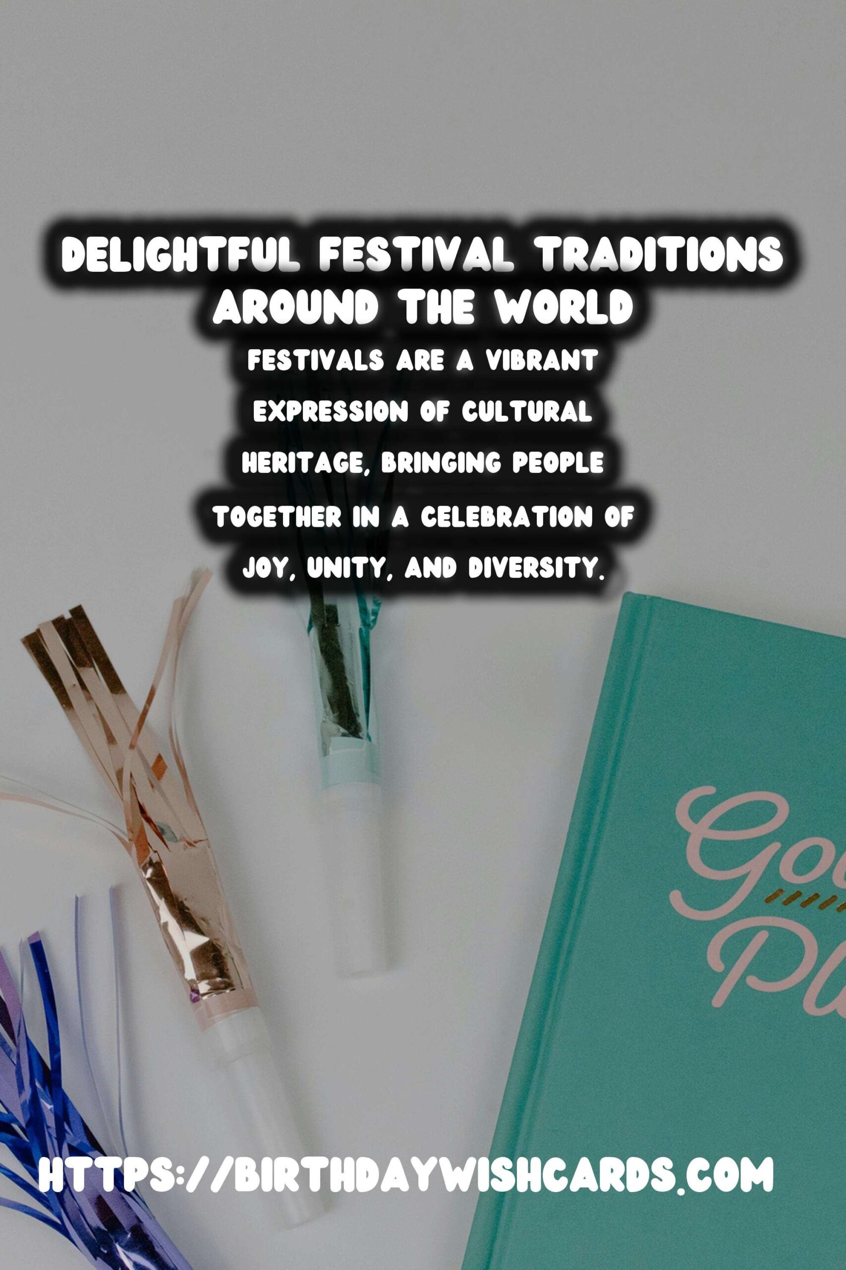 Delightful Festival Traditions Around the World That Shine