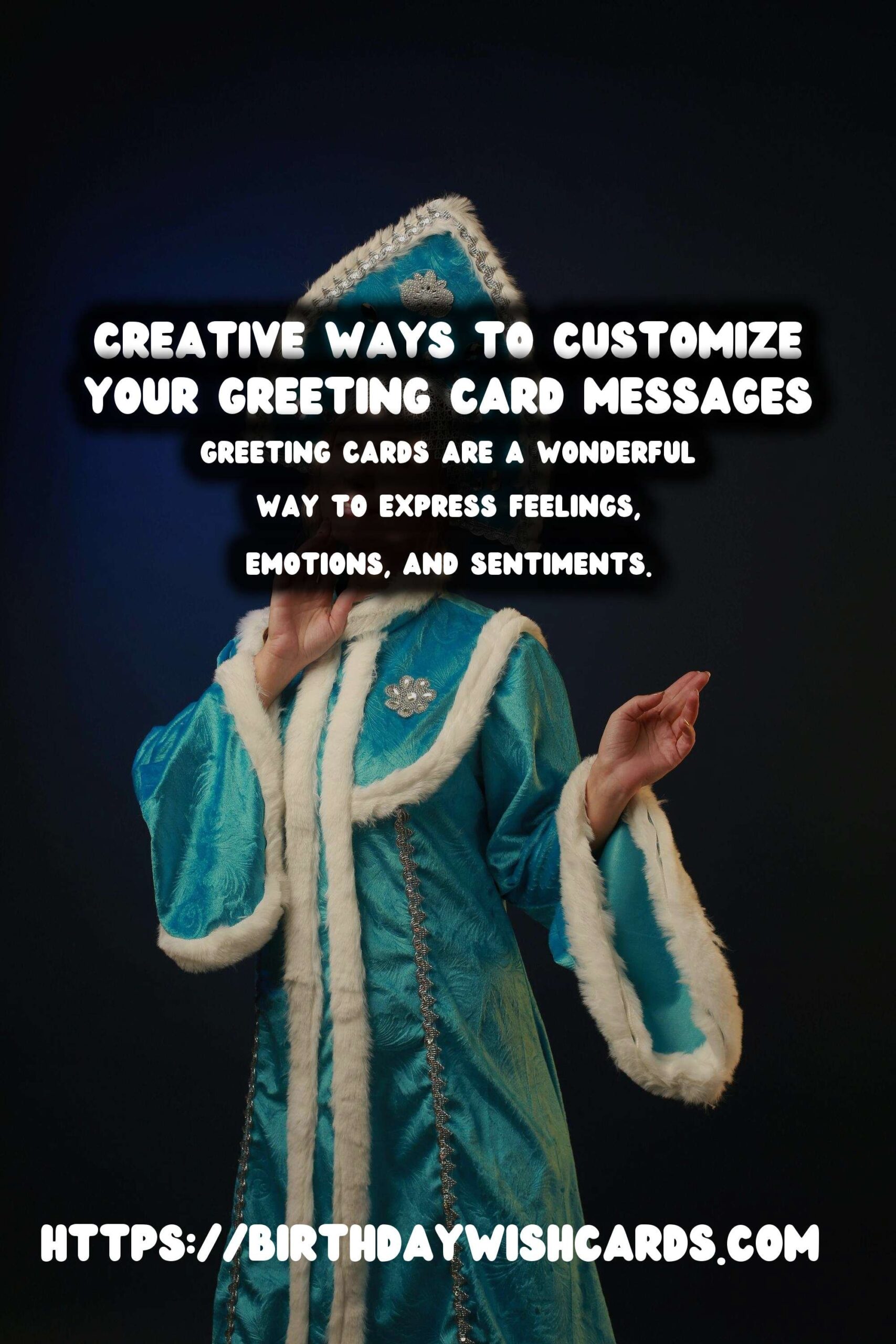 Dynamic Ways to Customize Greeting Card Messages