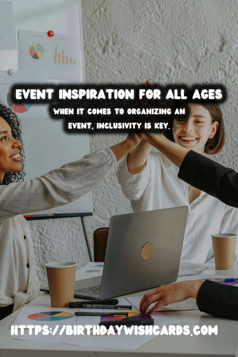 Effortless Global Event Inspiration For Every Age Group