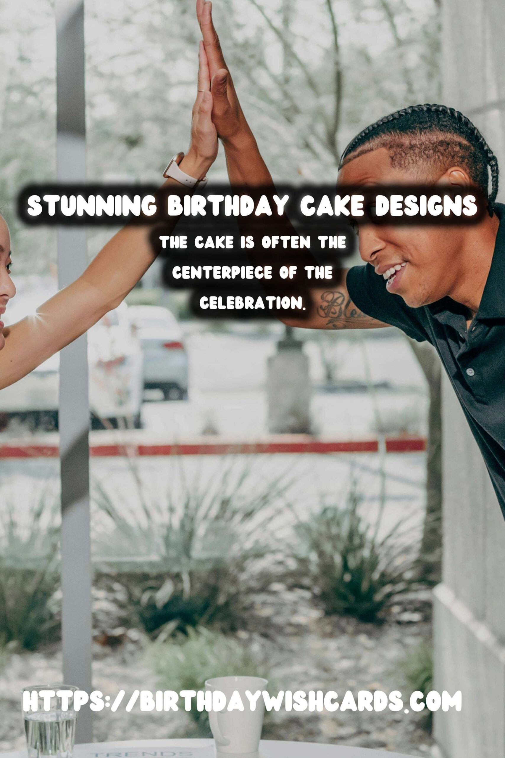 Birthday Wish Cards | Effortless Ways to Design Birthday Cake Ideas