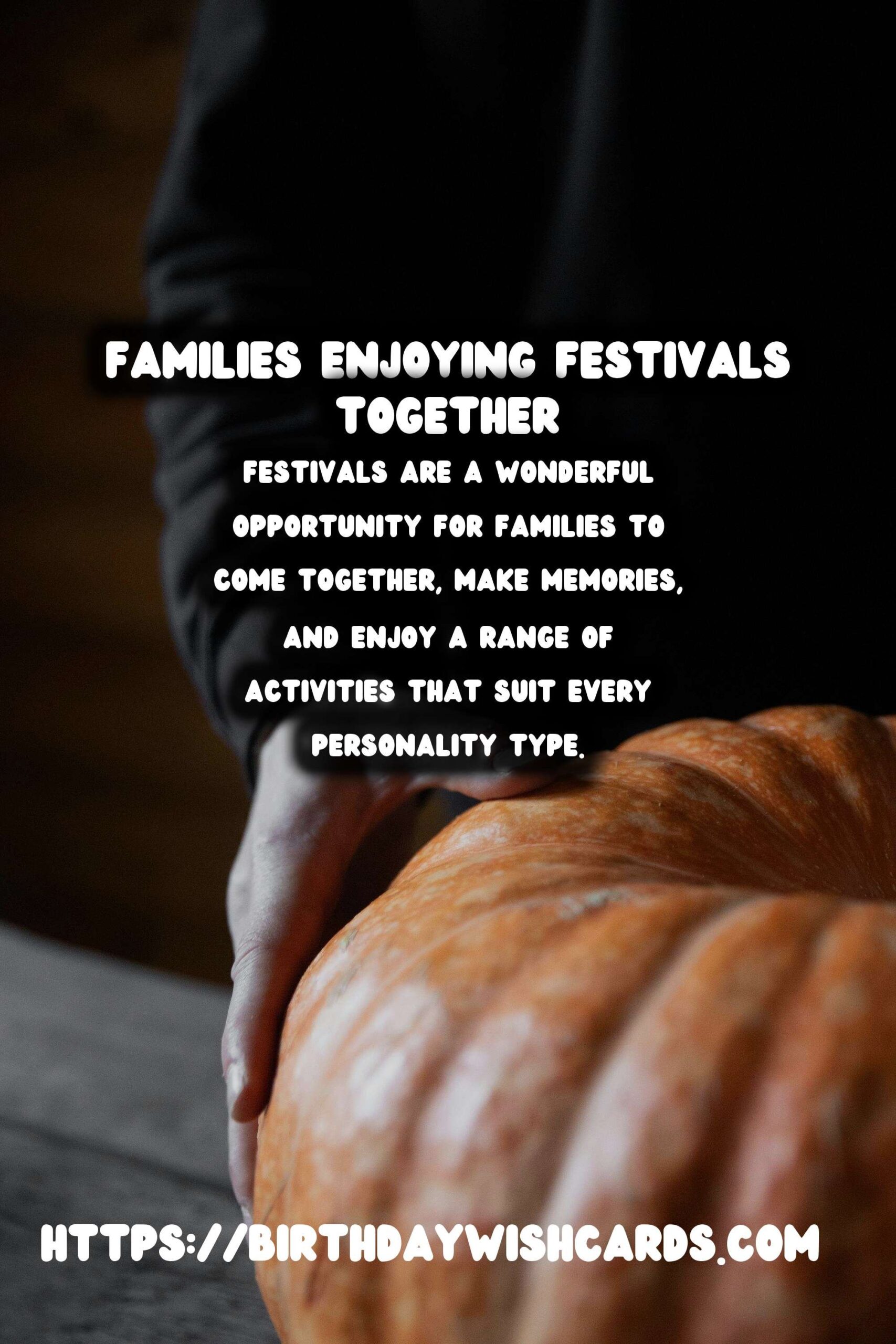 Elegant Festival Activities for Families For Every Personality
