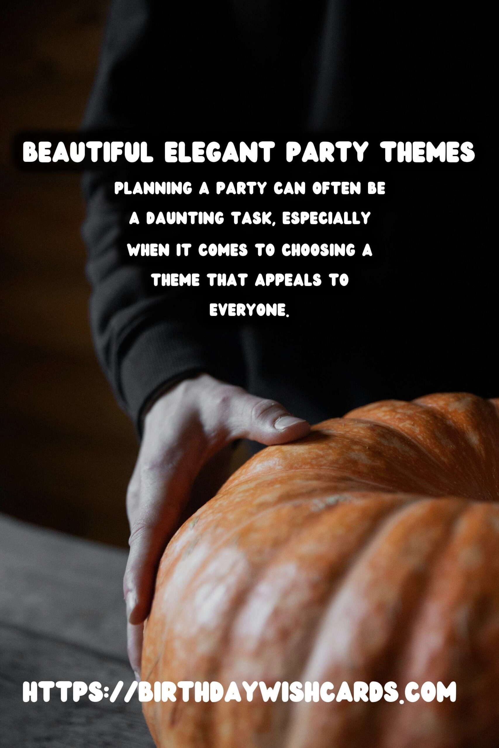 Elegant Worldwide Party Themes That Everyone Will Love