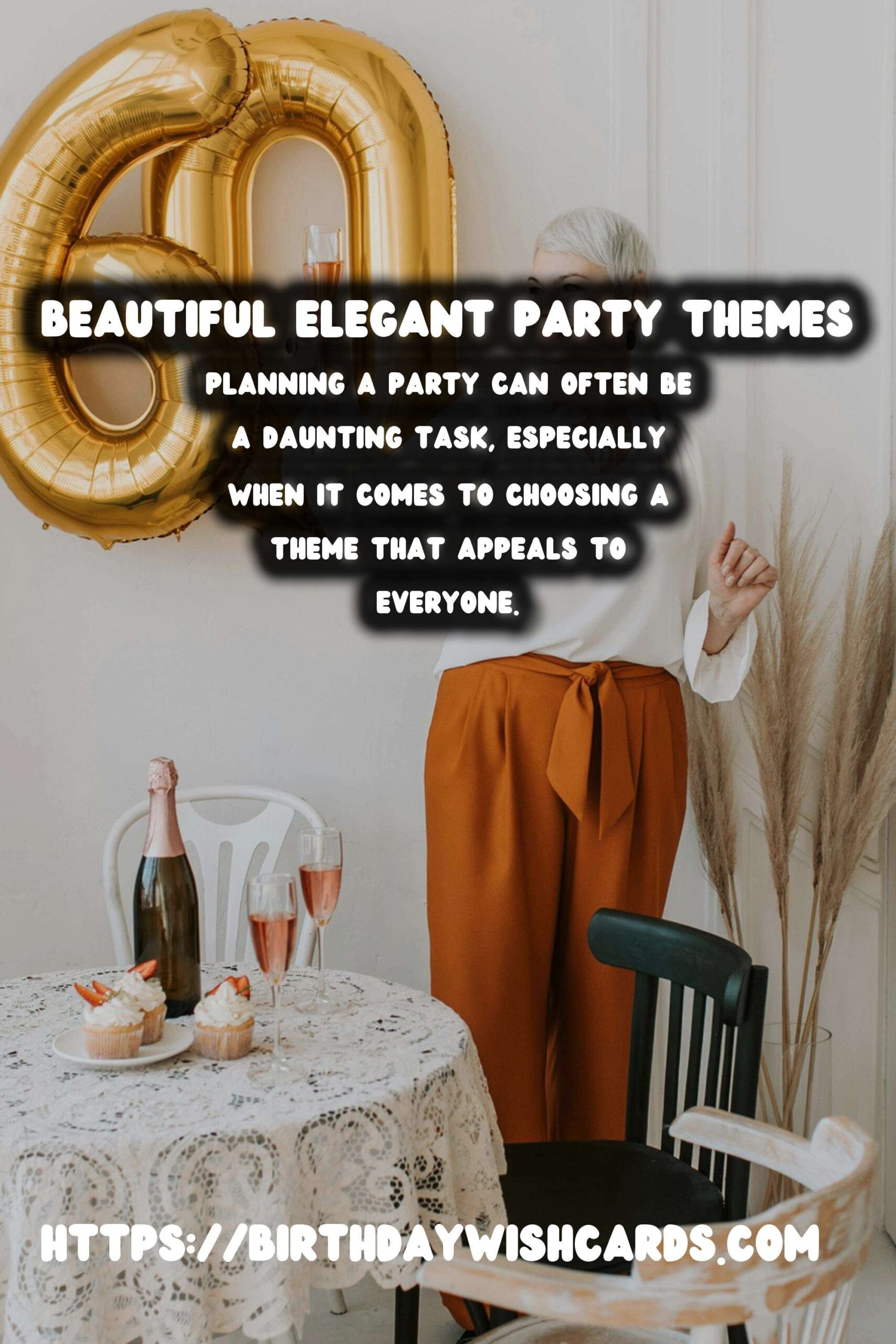 Elegant Worldwide Party Themes That Everyone Will Love