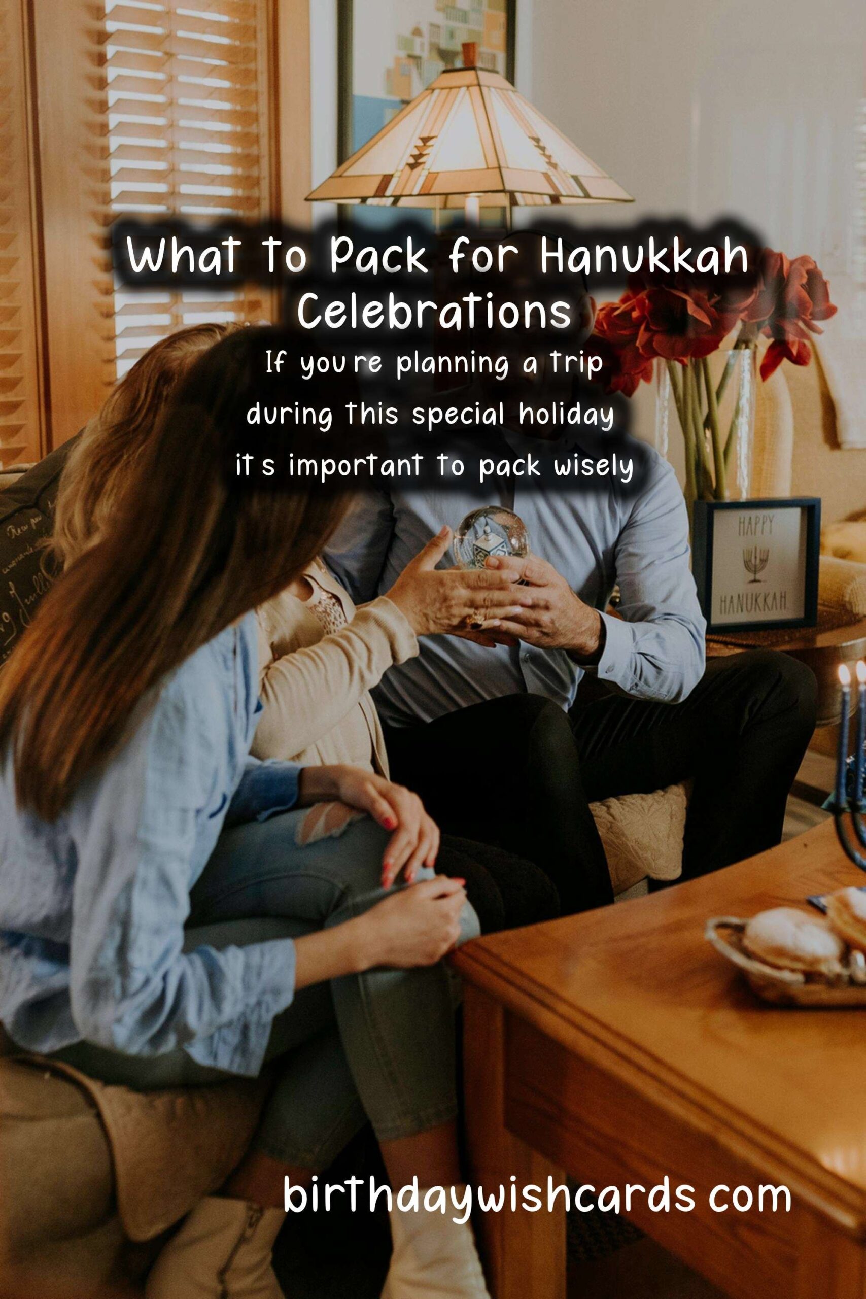 Essential Packing List for Your Hanukkah Trips