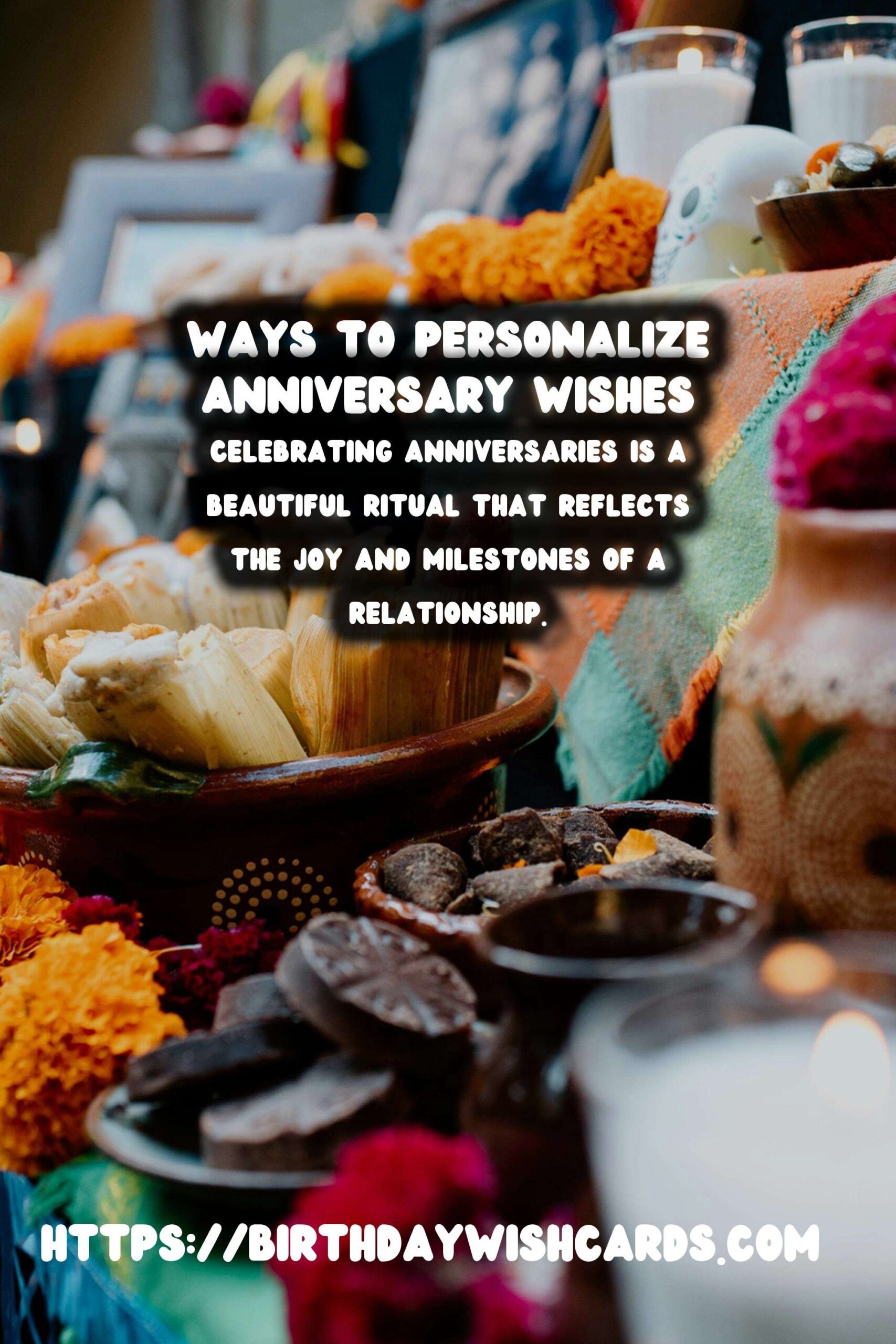 Essential Ways to Personalize Anniversary Wishes