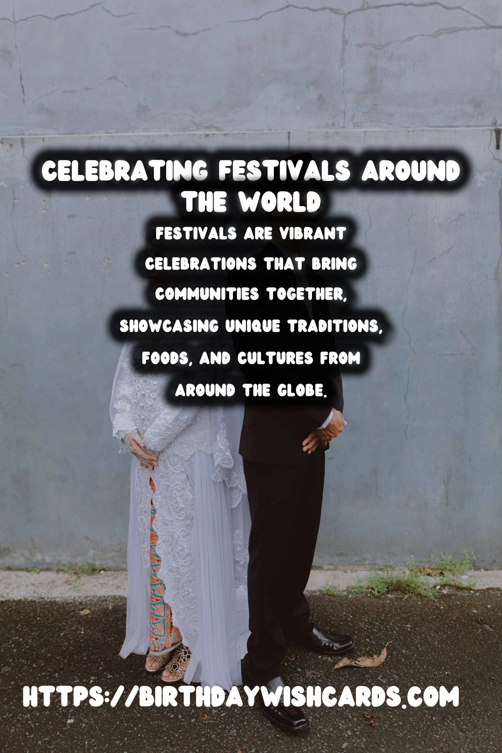 Expert Tips for Festival Traditions Around the World That Everyone Will Love