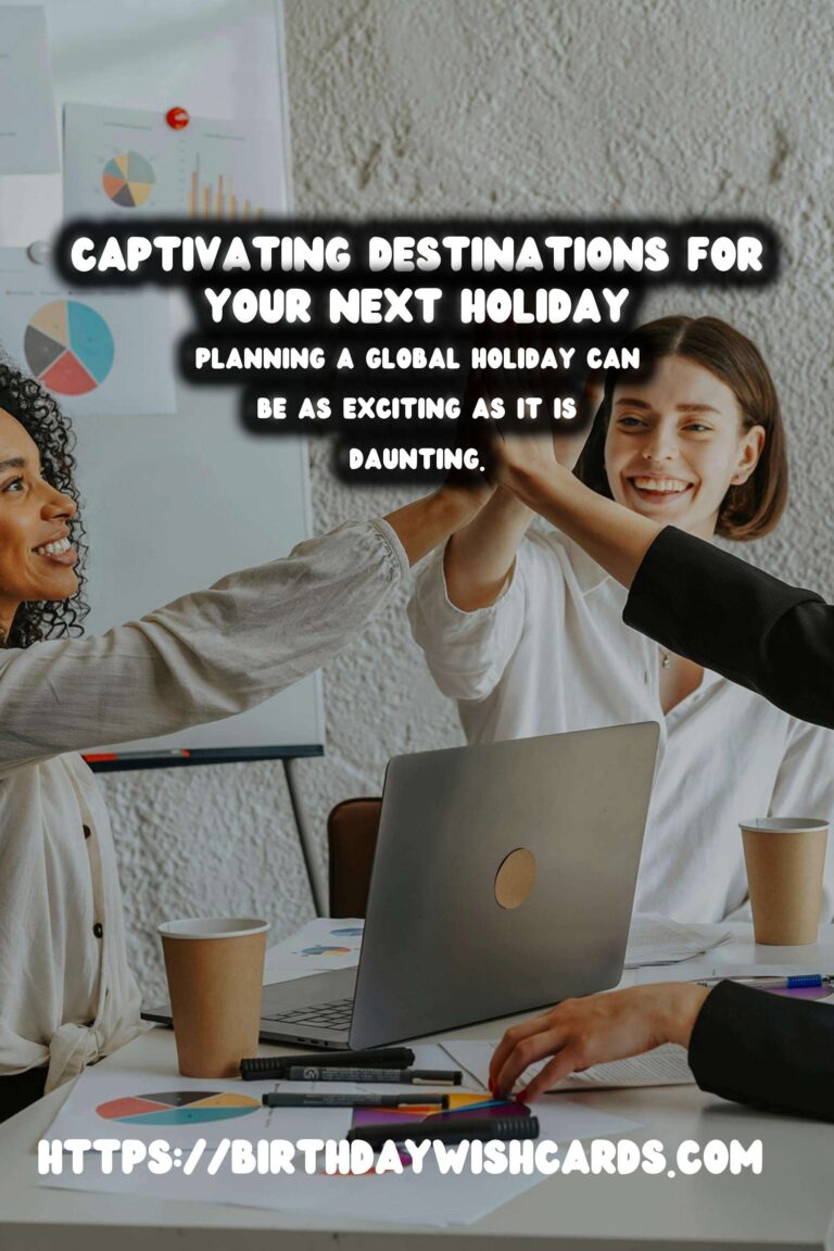 Expert Tips for Global Holiday Planning That Reflect Your Style