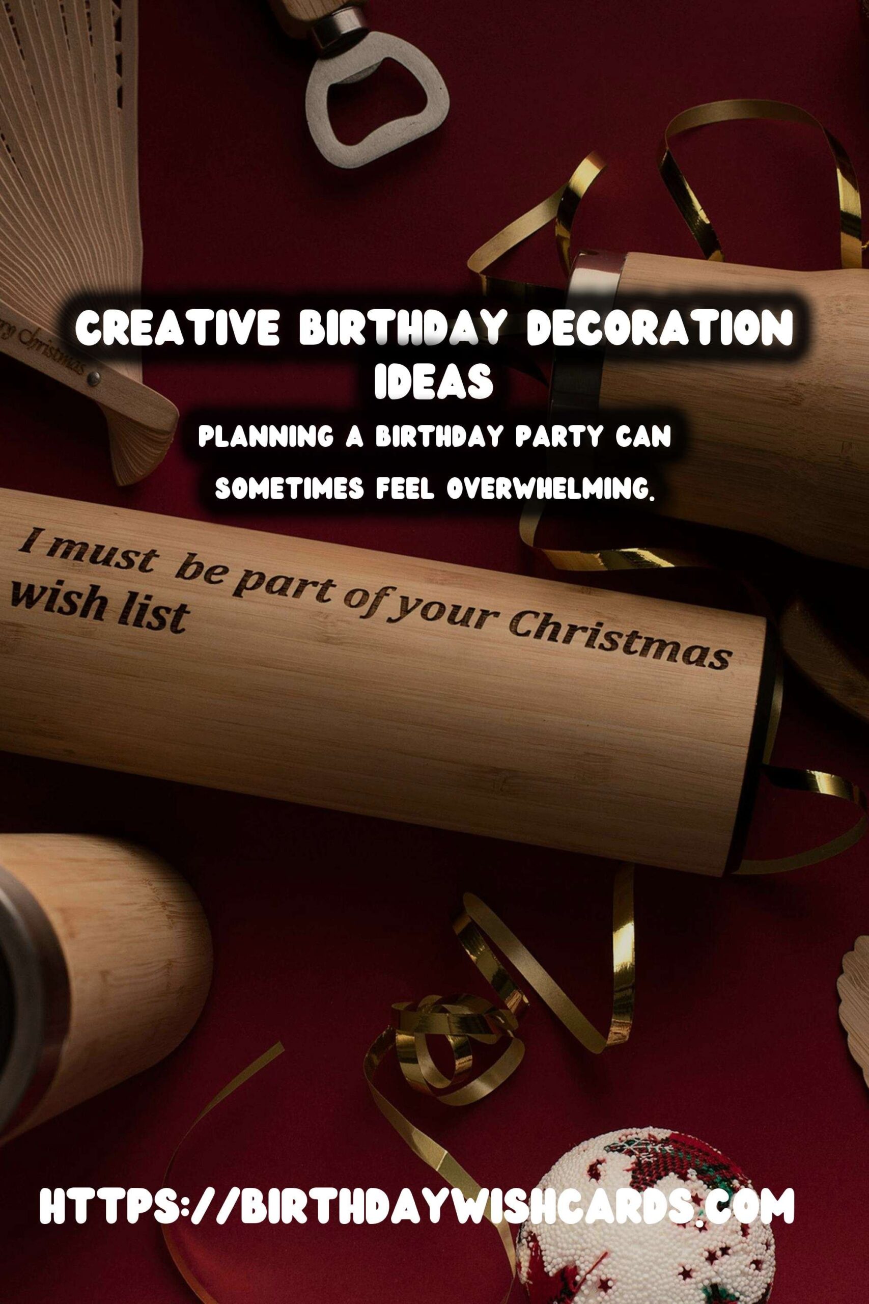 Expert Tips for Last-Minute Birthday Decorations Planning
