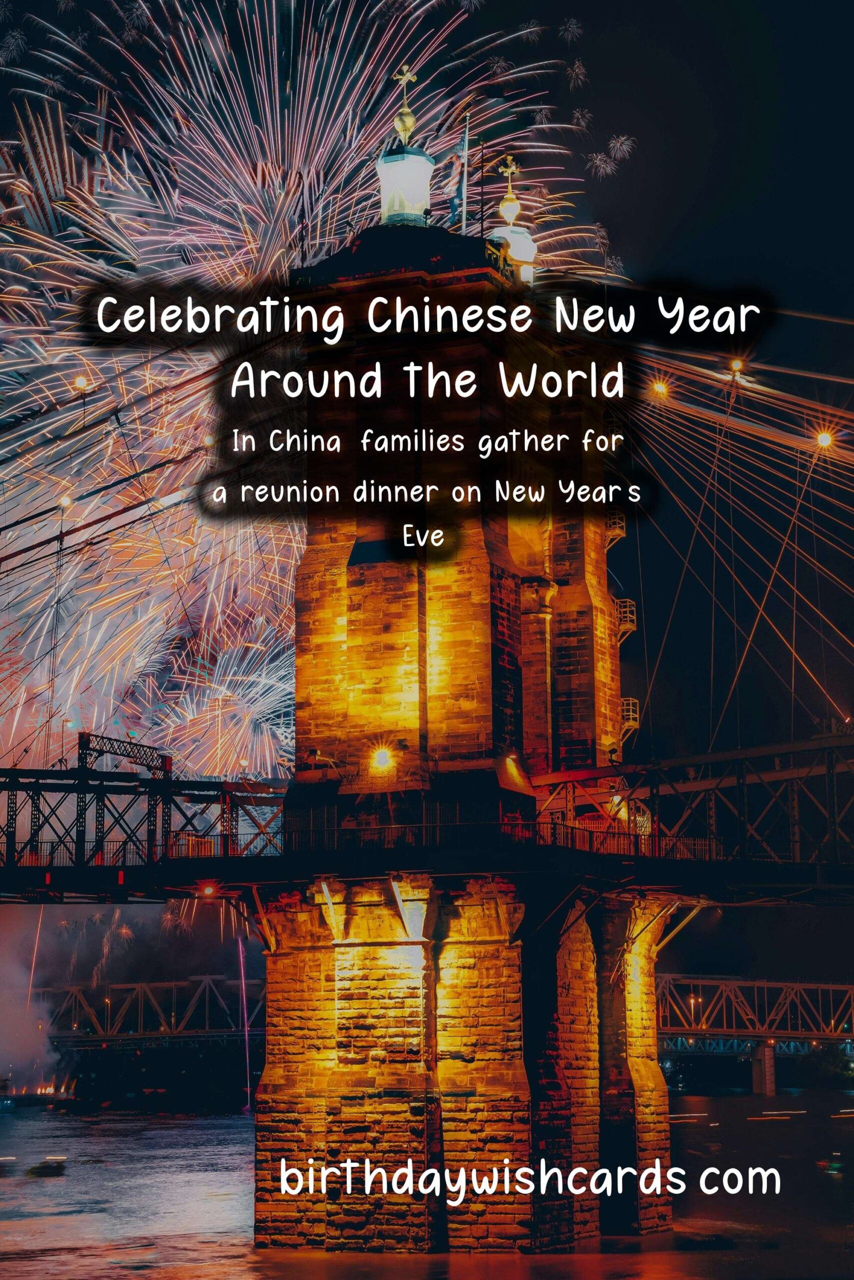 Exploring Chinese New Year in Different Countries