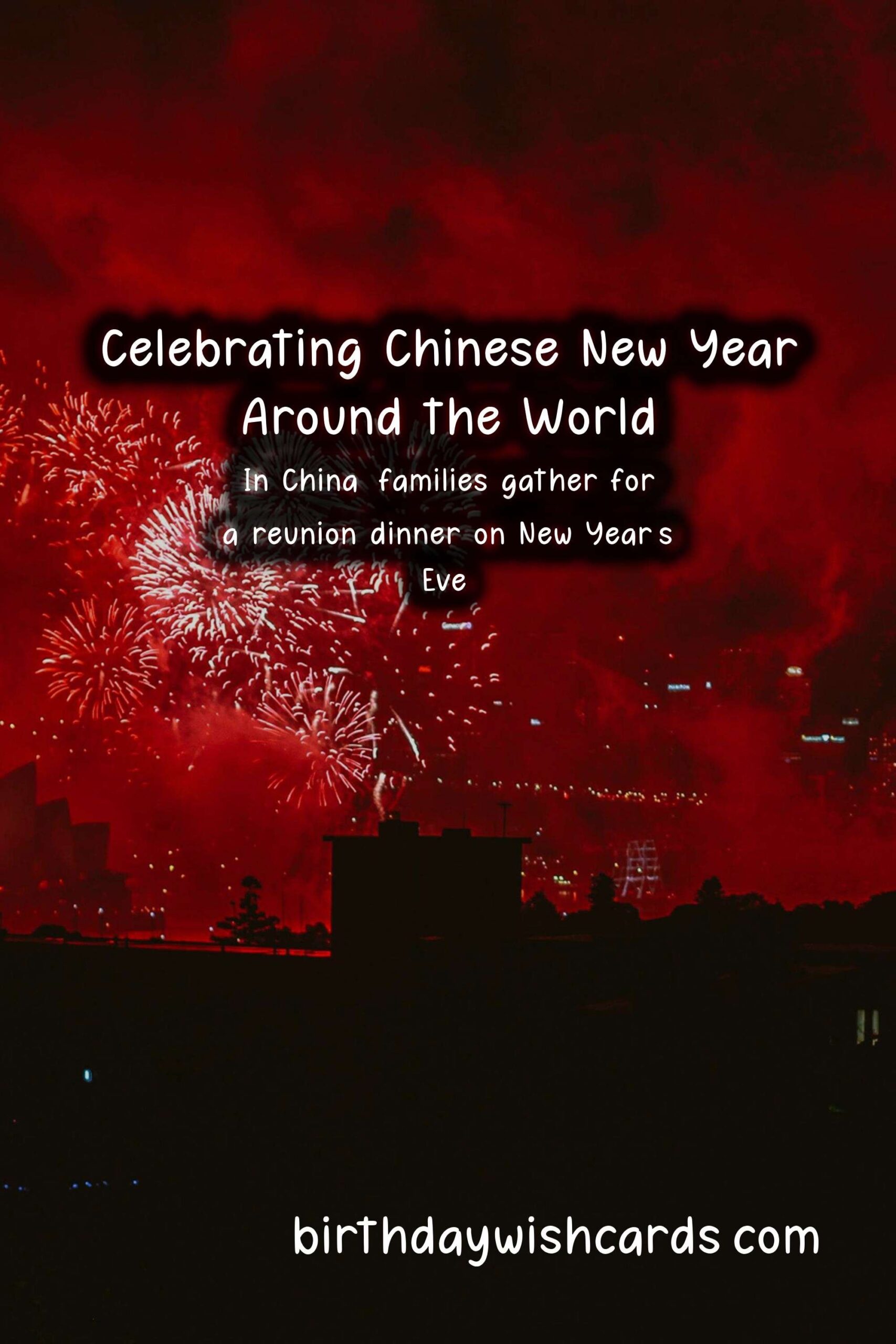 Exploring Chinese New Year in Different Countries