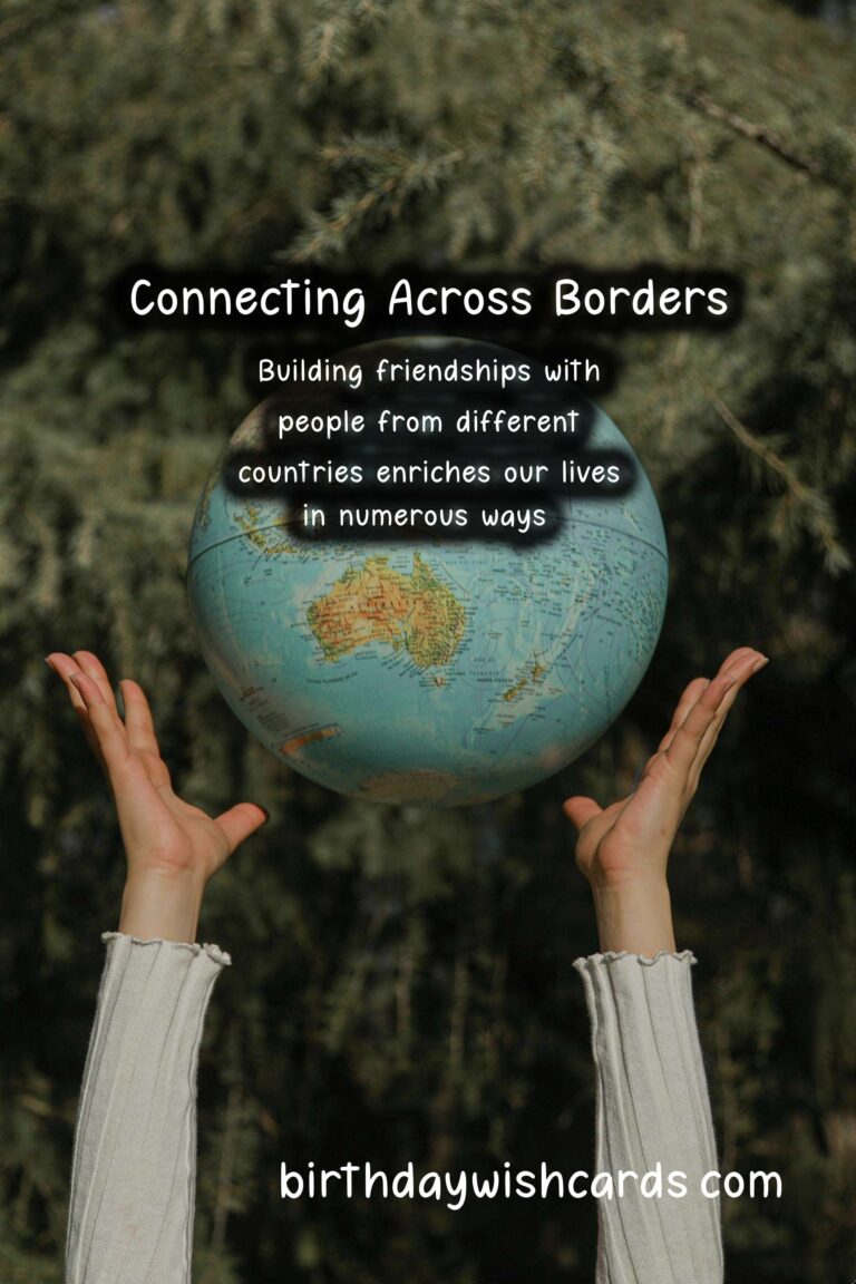 Exploring Friends in Different Countries: A Journey of Cultural Connections