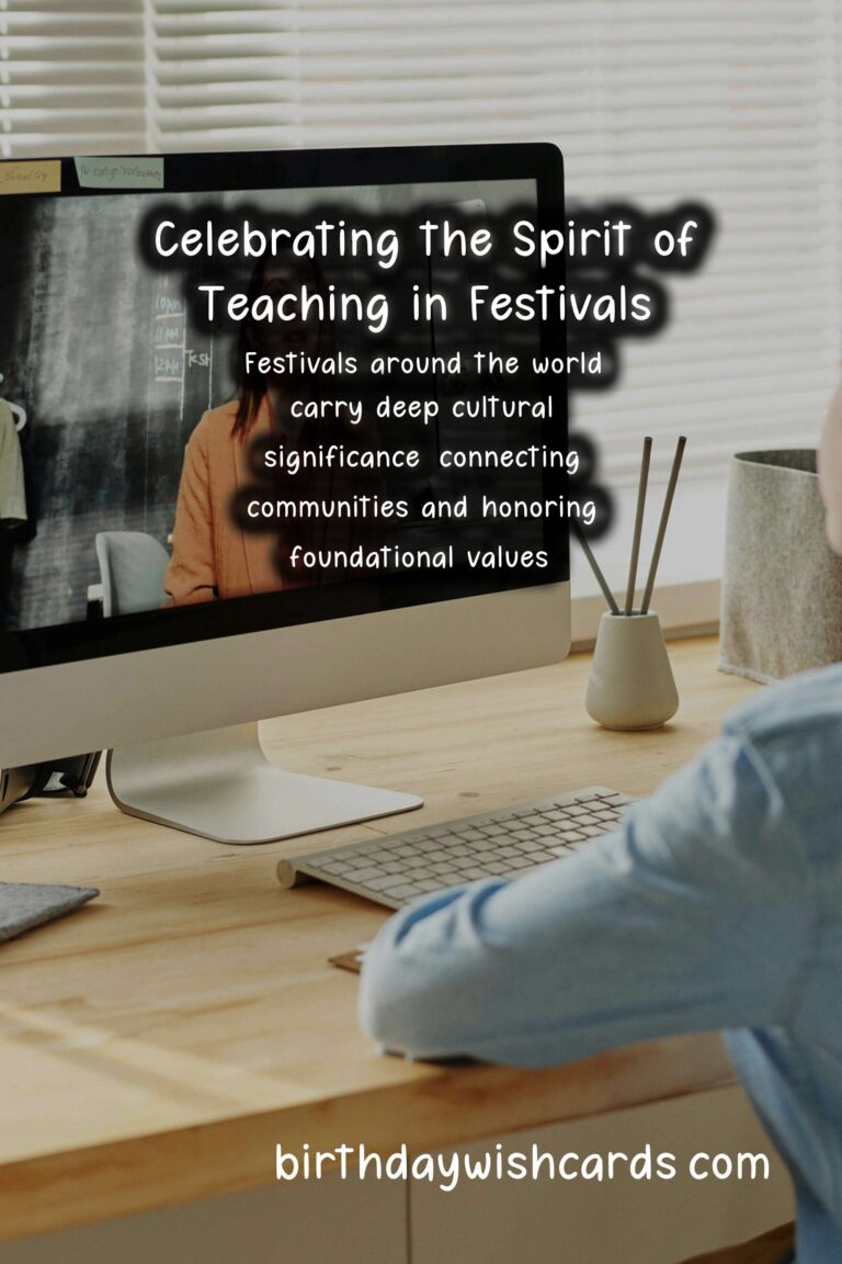 Famous Festivals Celebrating the Spirit of Teaching and Learning