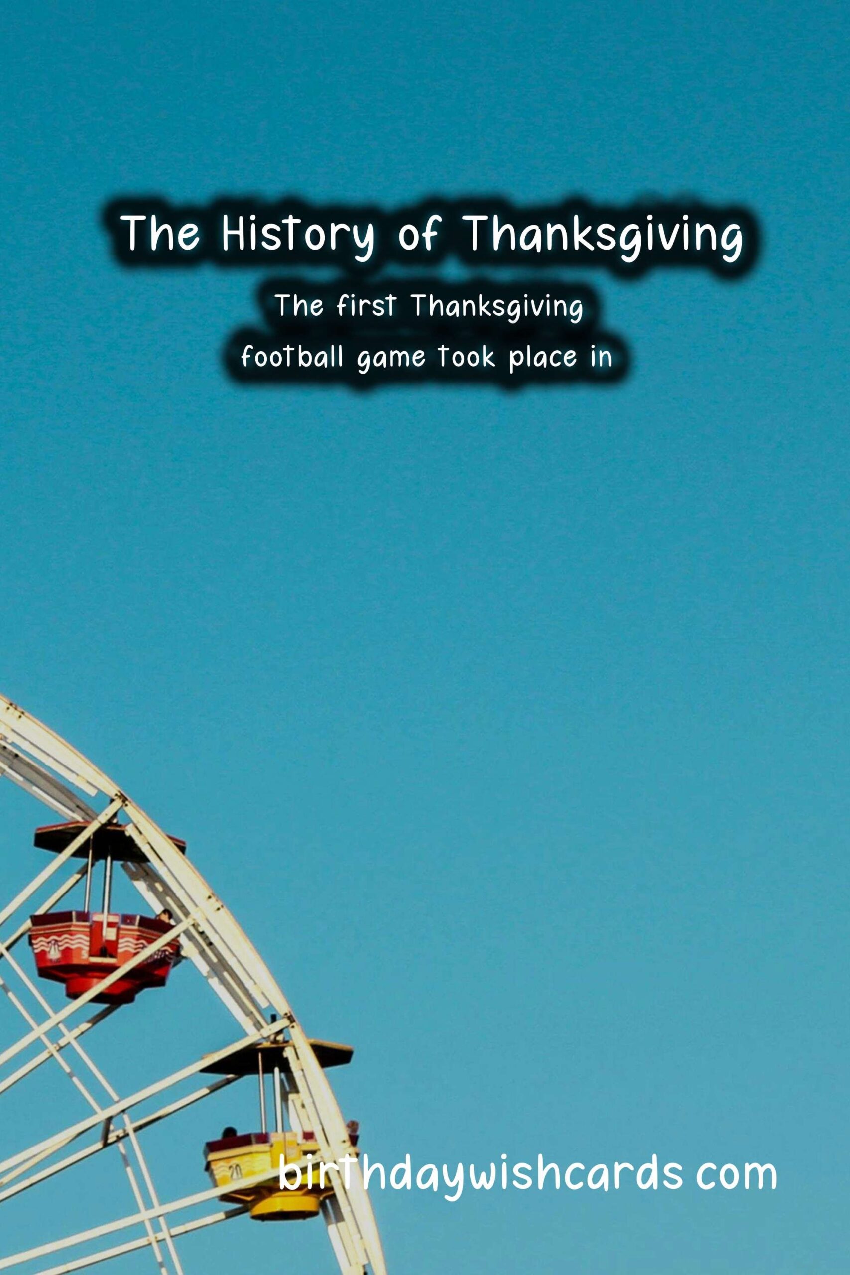 Fascinating Facts About Thanksgiving