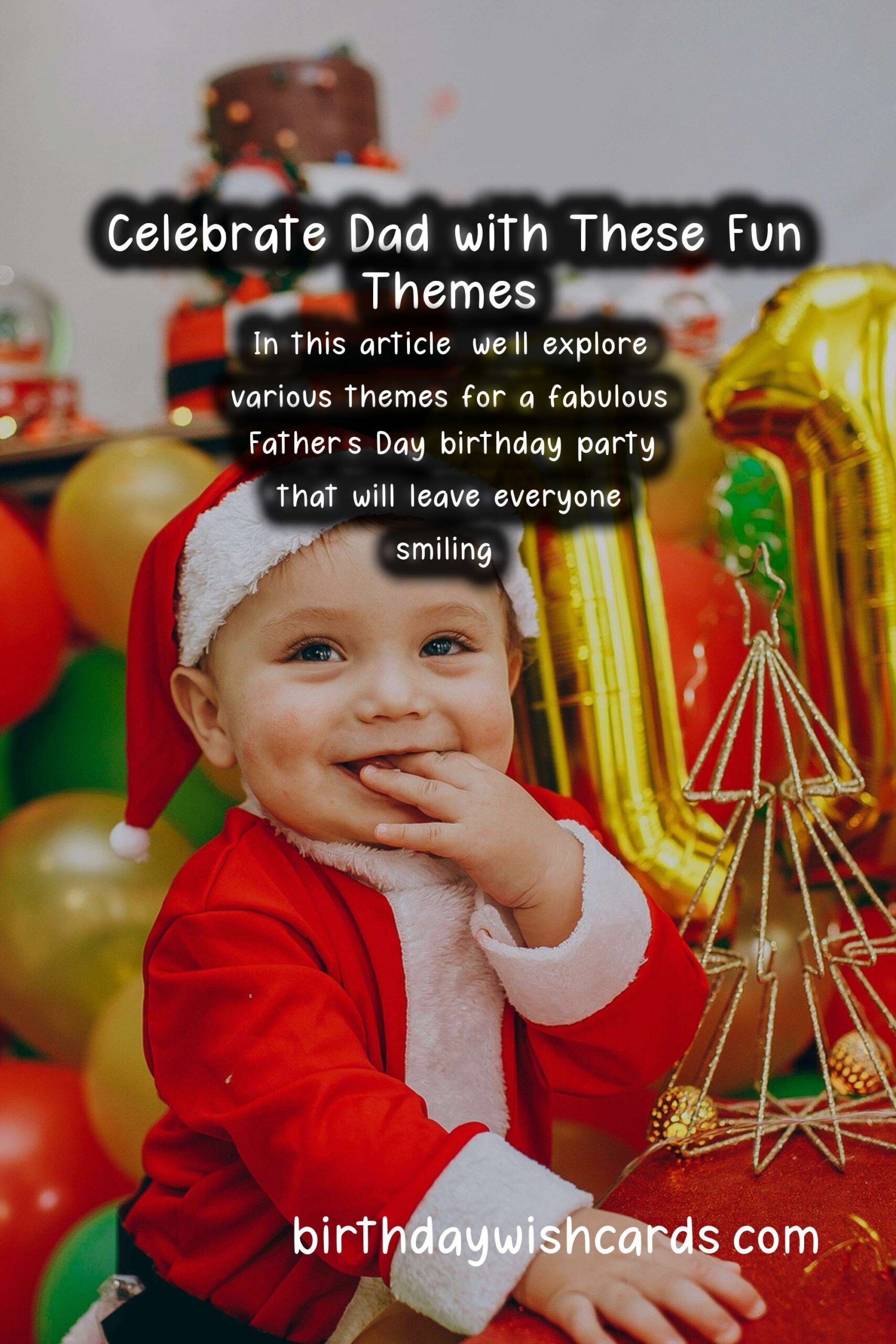 Father's Day Birthday Party Themes to Try This Year