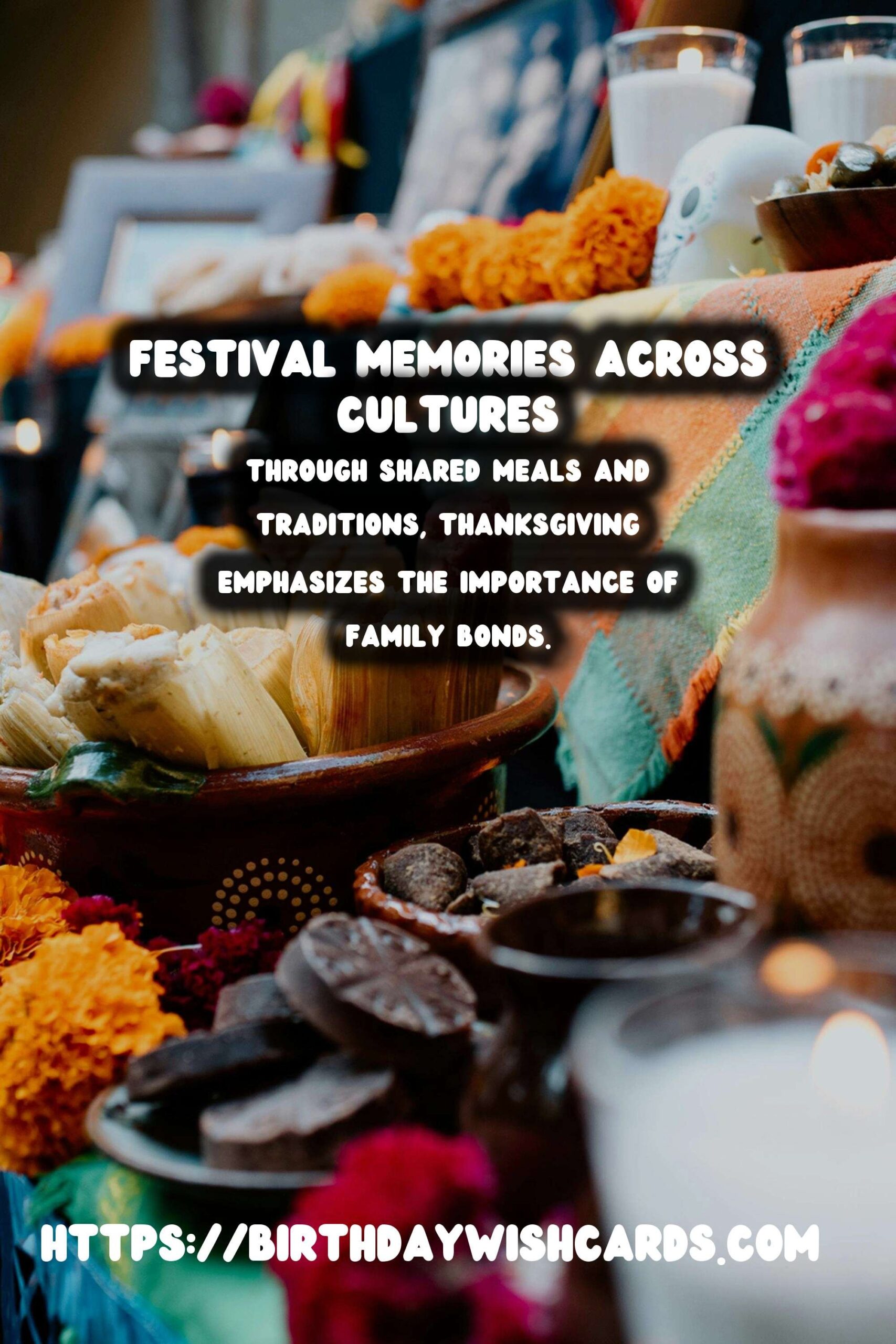 Festival Traditions Around the World That Make Memories