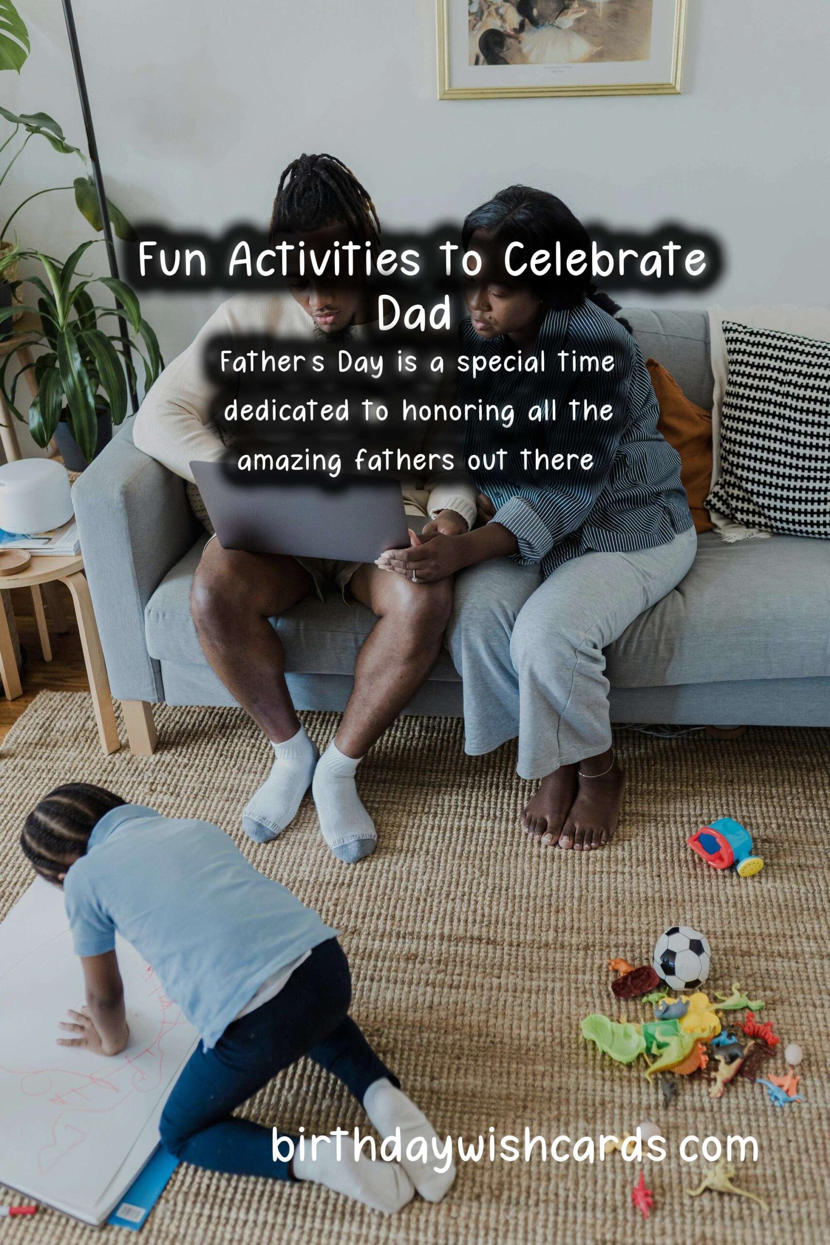 Fun Activities to Celebrate Dad