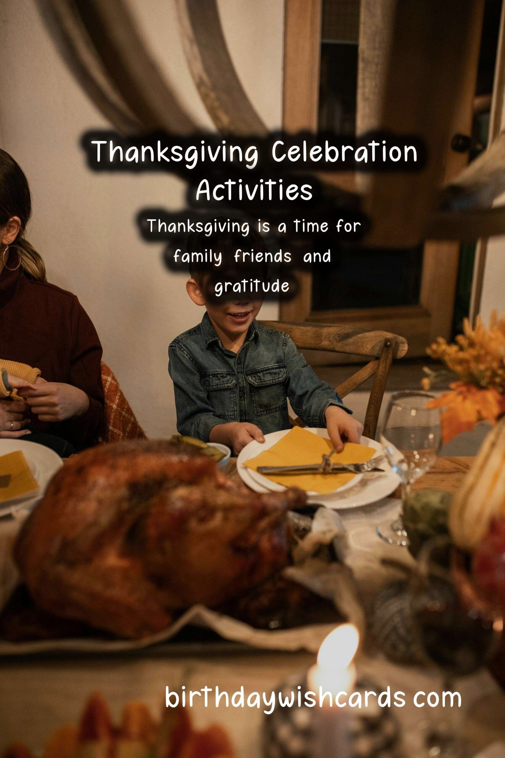 Birthday Wish Cards | Fun Activities to Celebrate Thanksgiving
