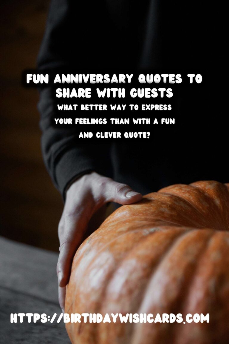 Fun Anniversary Quotes That Will Wow Your Guests