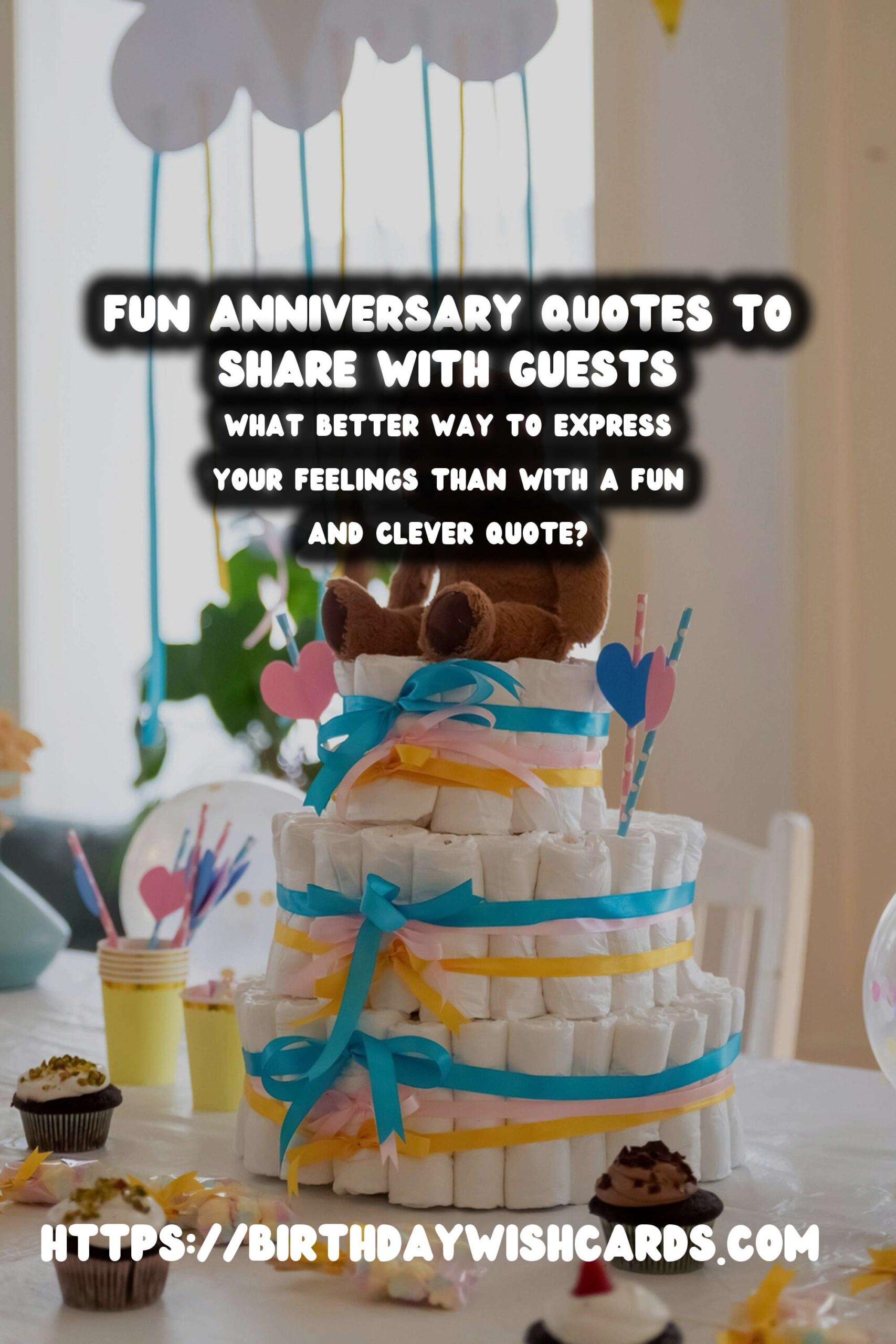 Fun Anniversary Quotes That Will Wow Your Guests