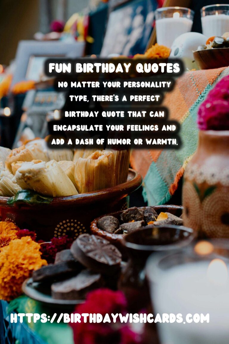 Fun Birthday Quotes For Every Personality