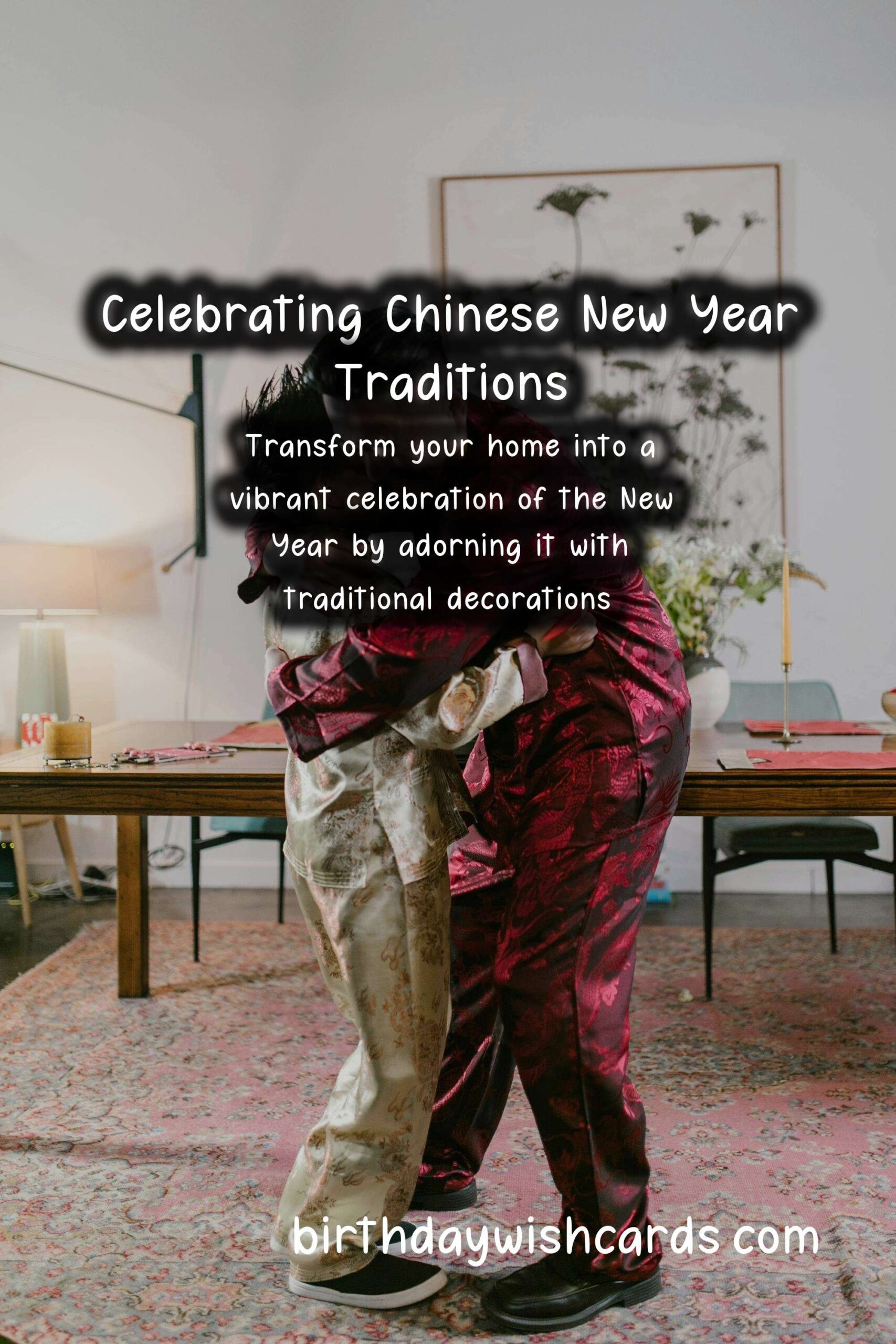 Fun Ways to Celebrate Chinese New Year