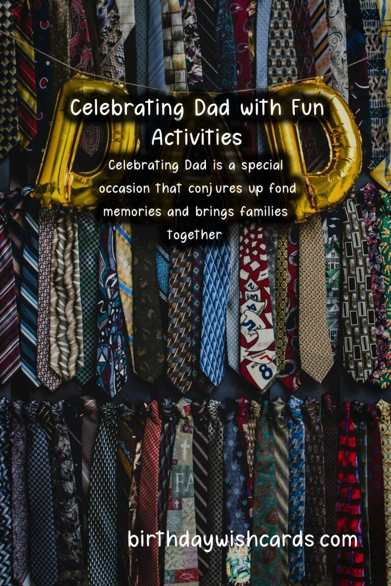Fun Ways to Celebrate Dad