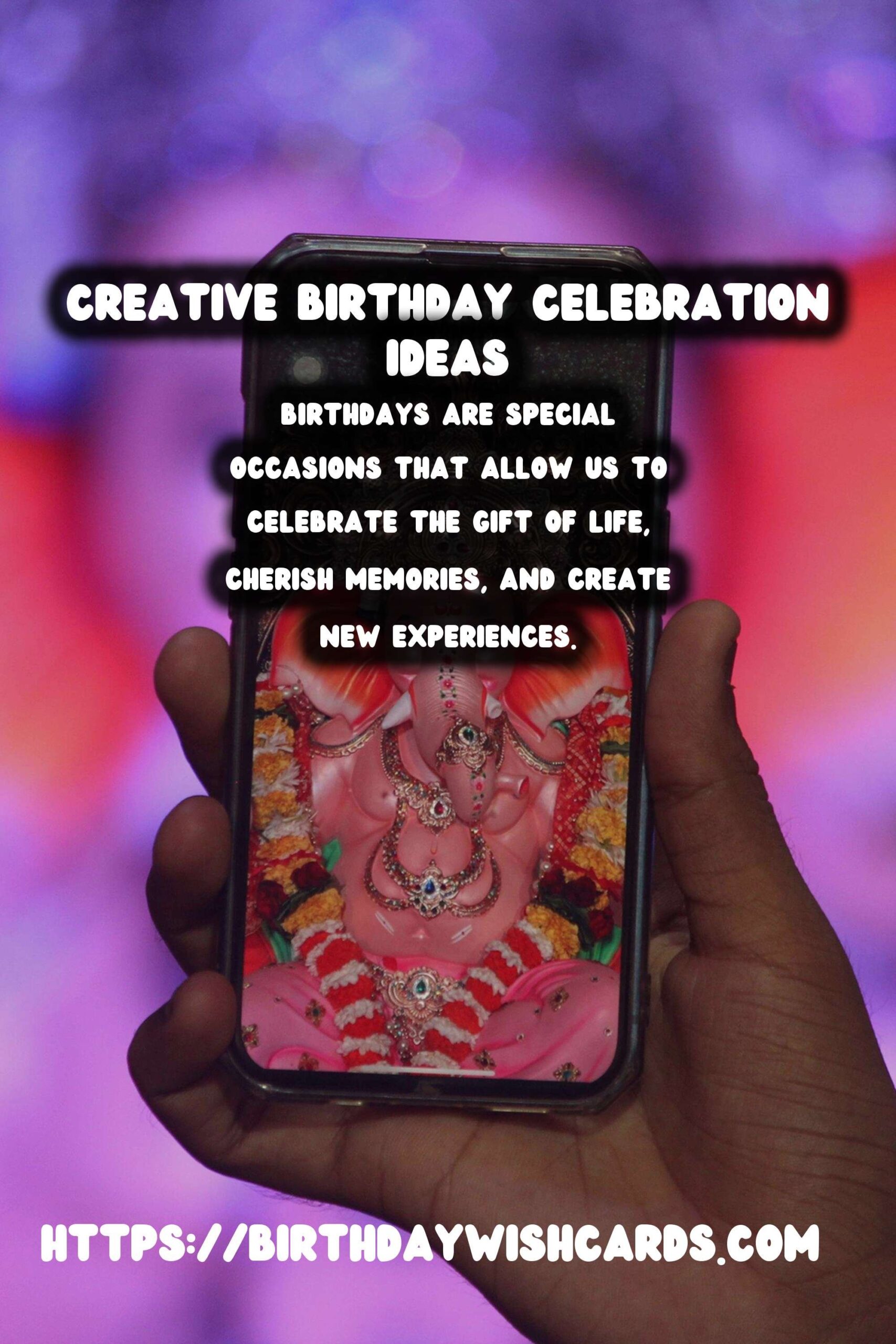 Fun Ways to Create Unique Birthday Celebration Ideas