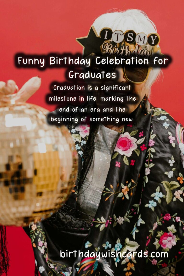 Funny Birthday Wishes for Graduation