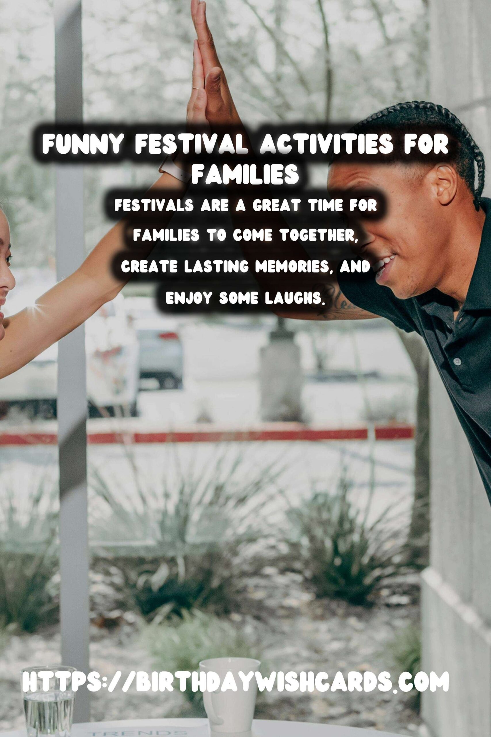 Funny Festival Activities for Families to Try This Year