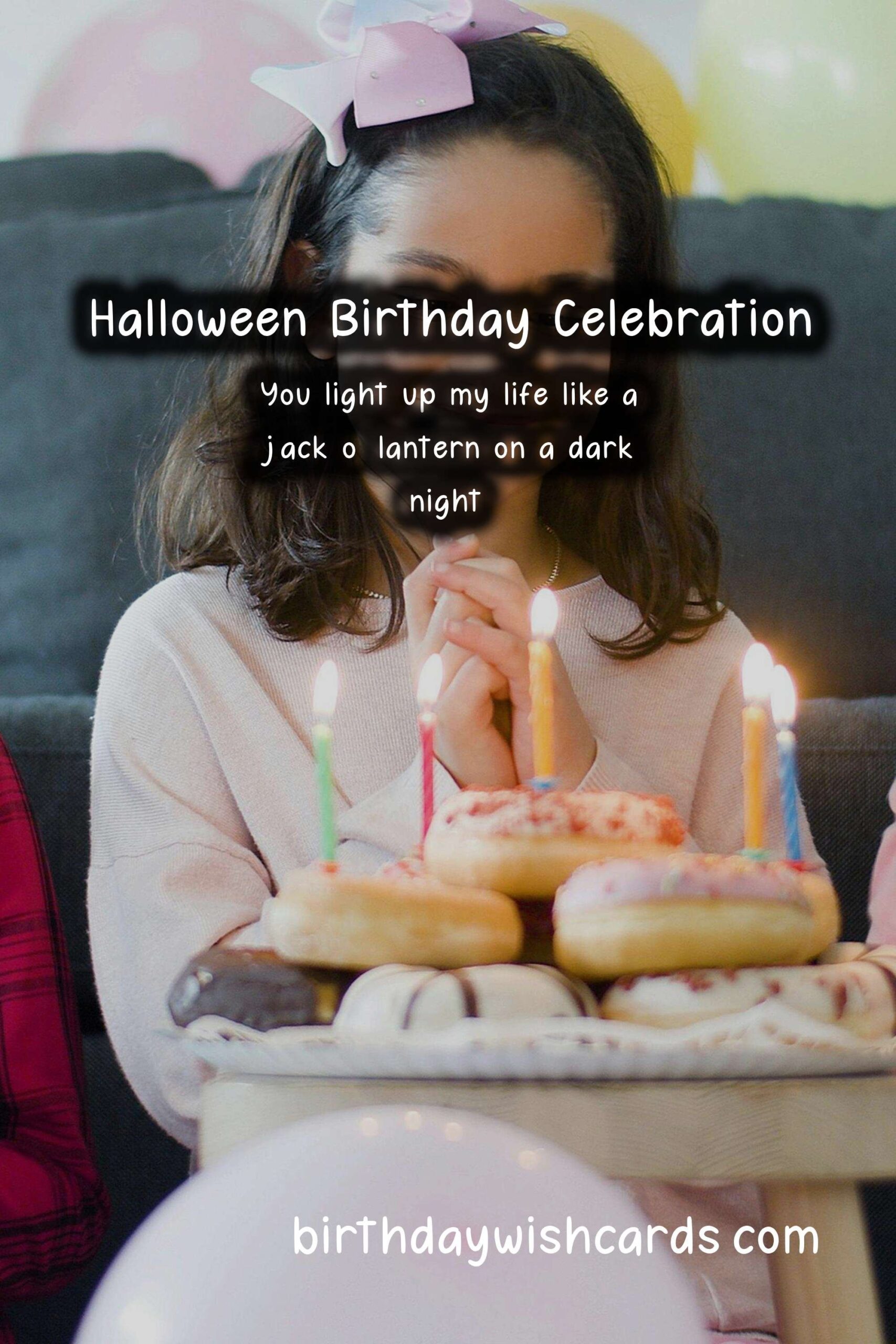 Happy Birthday Wishes for Halloween: The Ultimate Celebration
