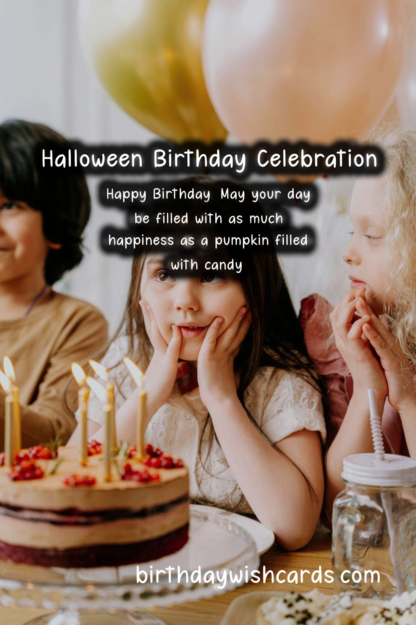 Happy Birthday Wishes for Halloween: The Ultimate Celebration