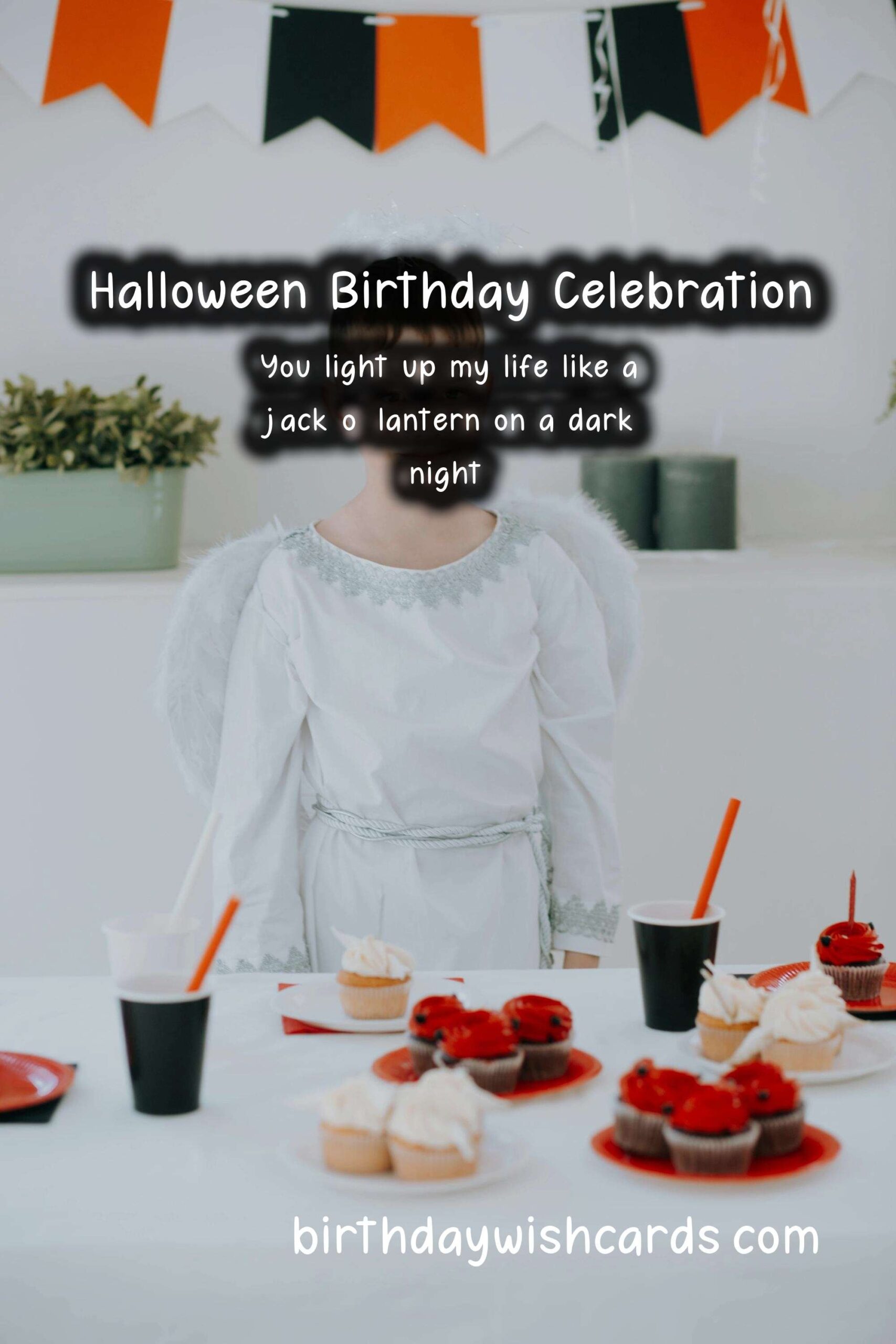 Happy Birthday Wishes for Halloween: The Ultimate Celebration