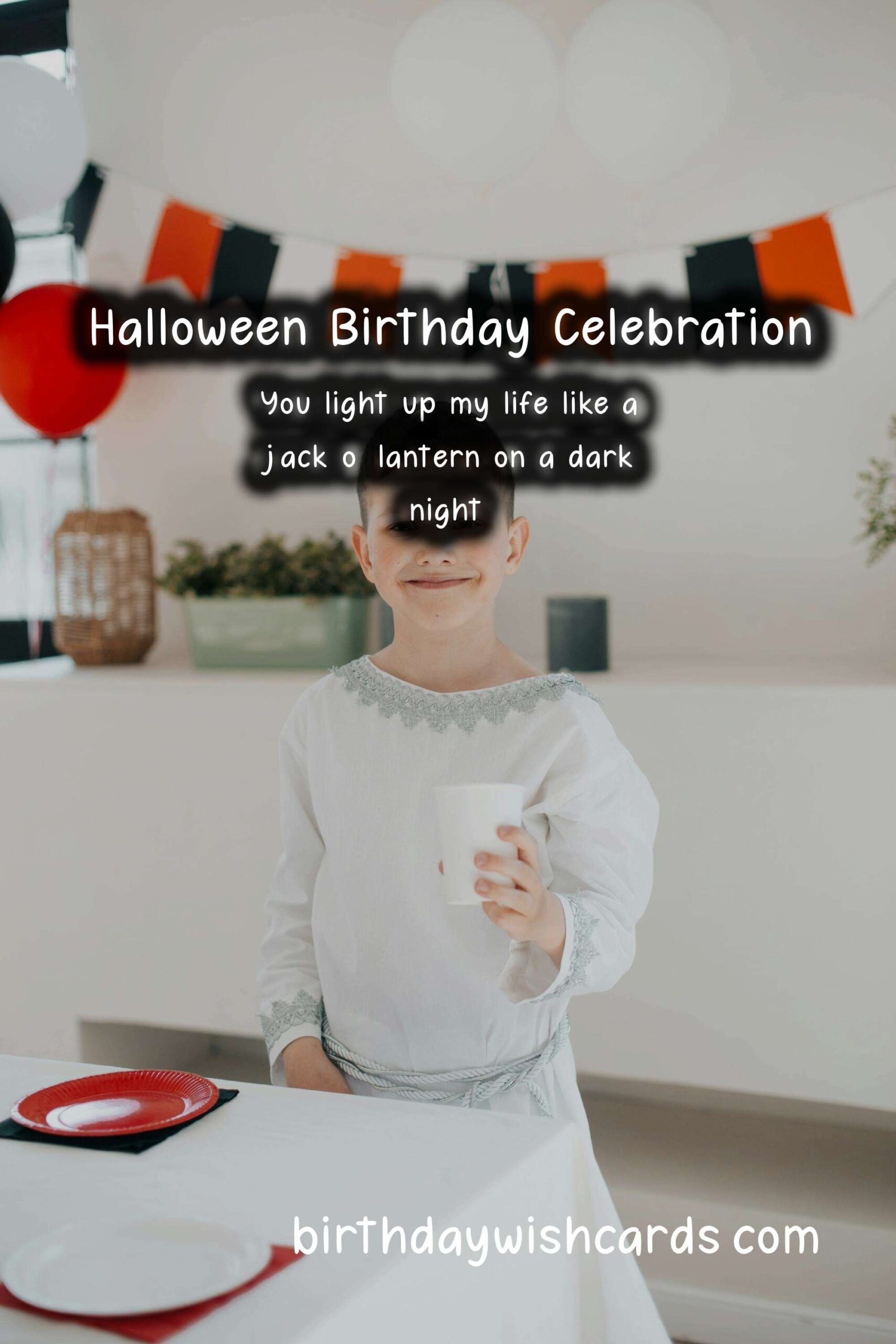 Happy Birthday Wishes for Halloween: The Ultimate Celebration