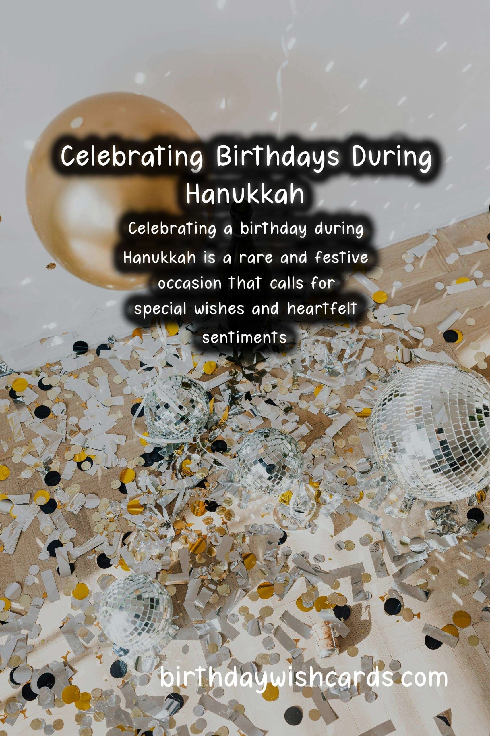 Happy Birthday Wishes for Hanukkah: A Unique Celebration