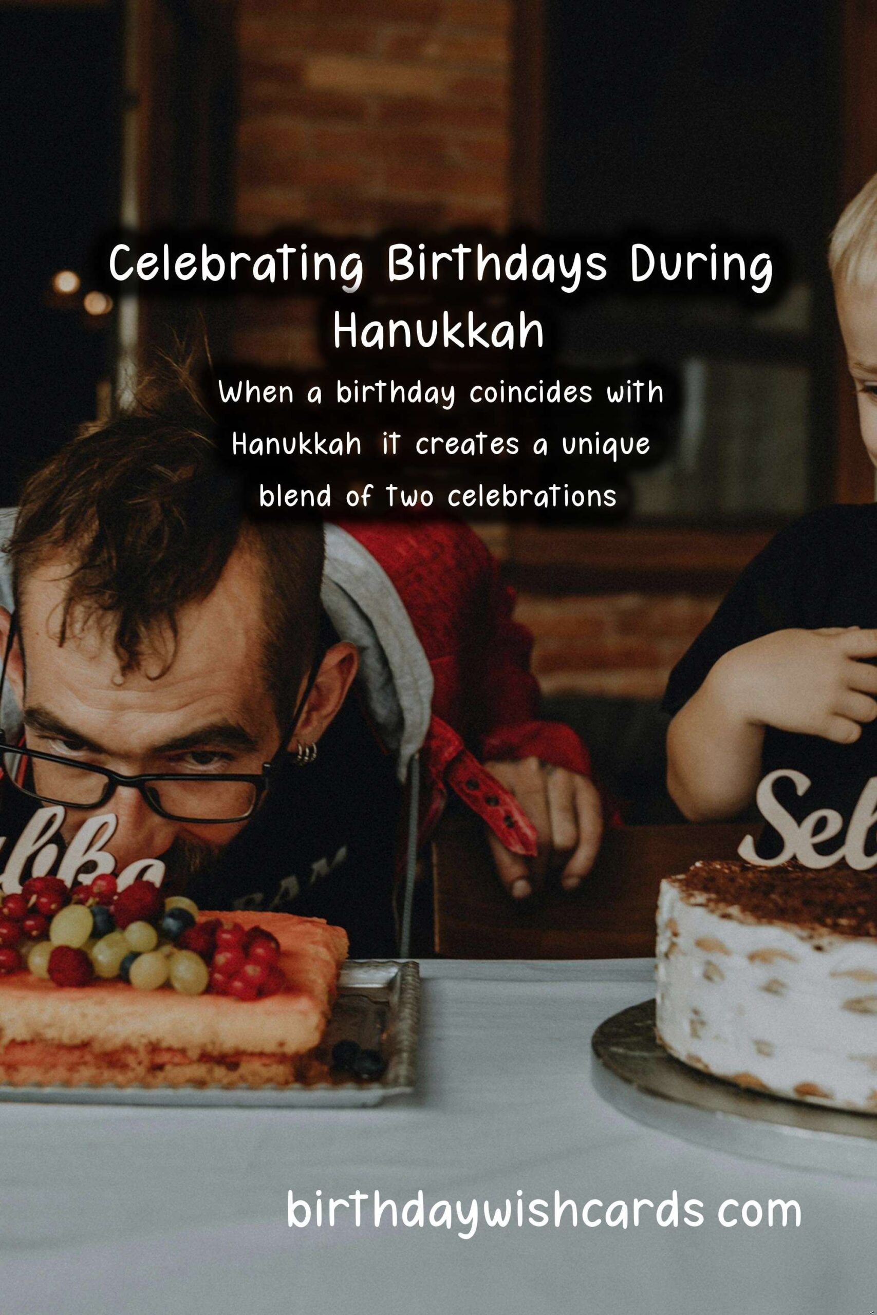 Happy Birthday Wishes for Hanukkah: A Unique Celebration