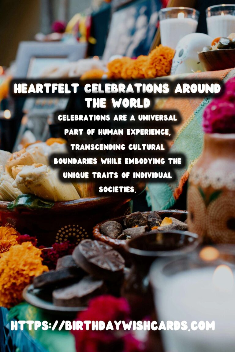 Heartfelt Celebration Etiquette Around the World For Every Personality