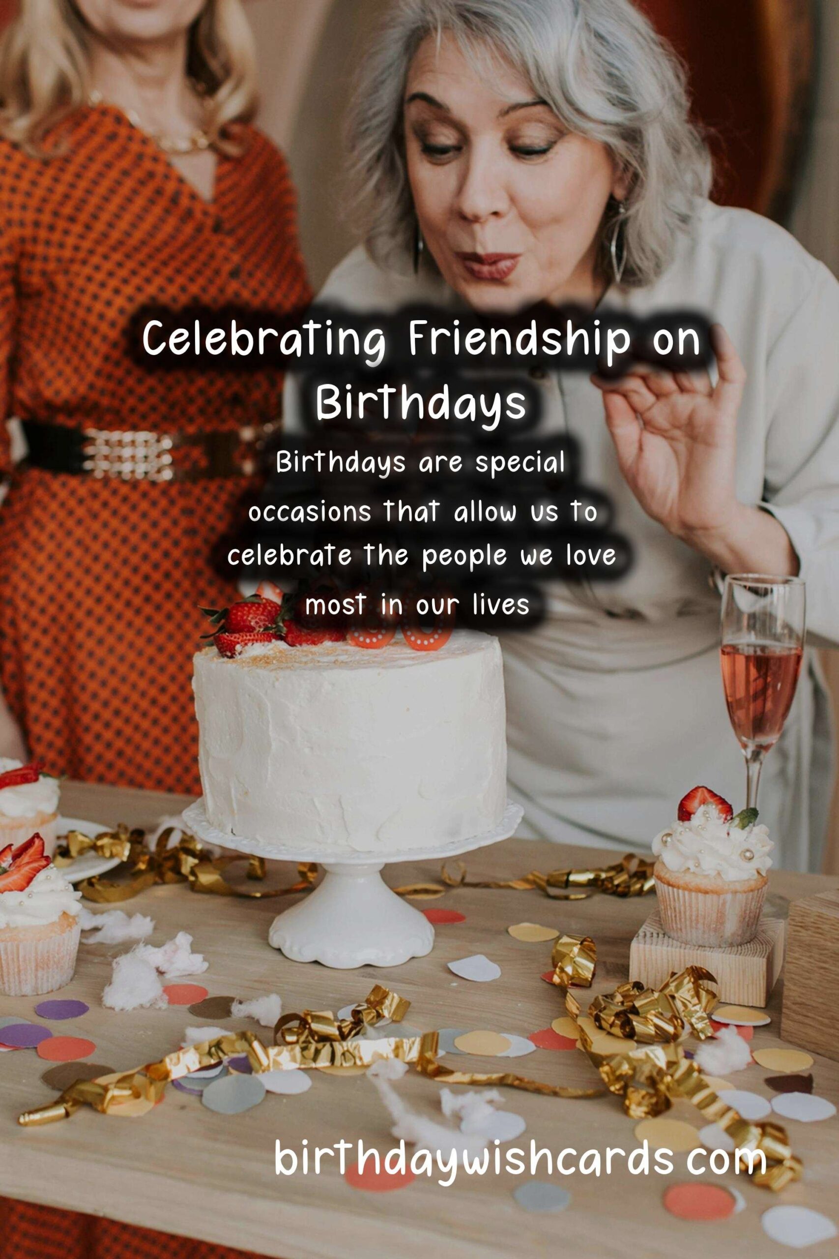 Heartfelt Happy Birthday Wishes for Friends
