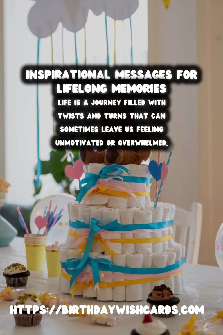 Heartfelt Inspirational Messages That Make Memories
