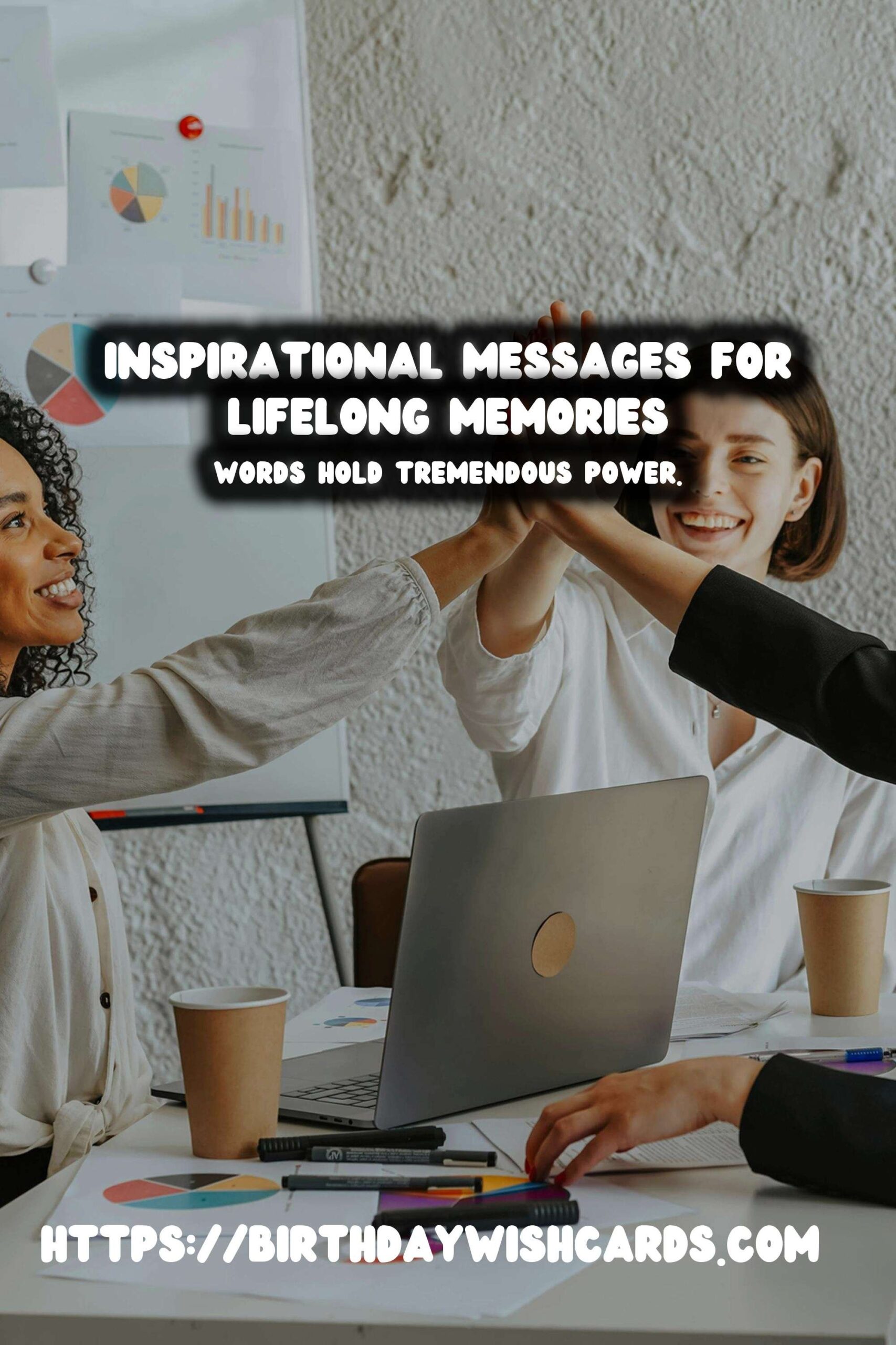 Heartfelt Inspirational Messages That Make Memories
