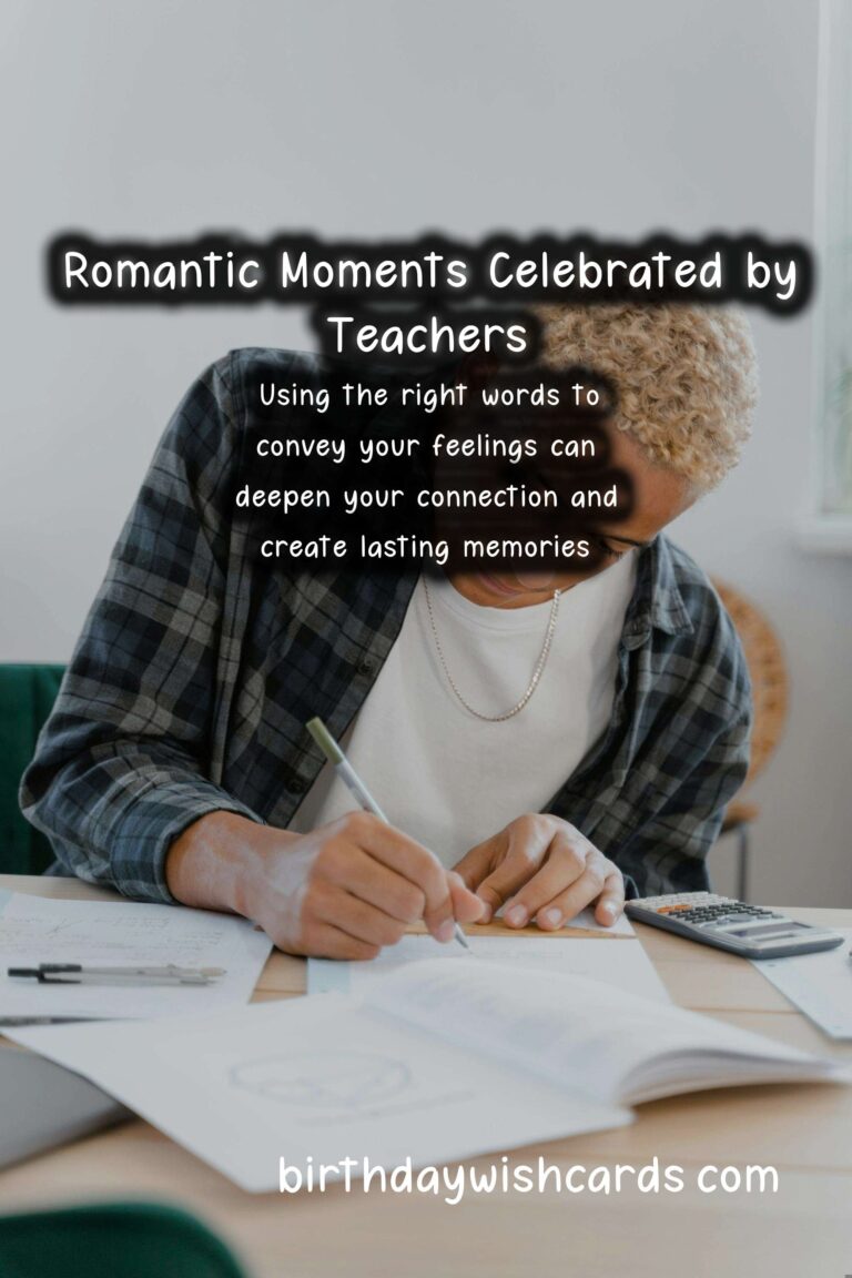 Heartfelt Romantic Anniversary Messages for Teachers