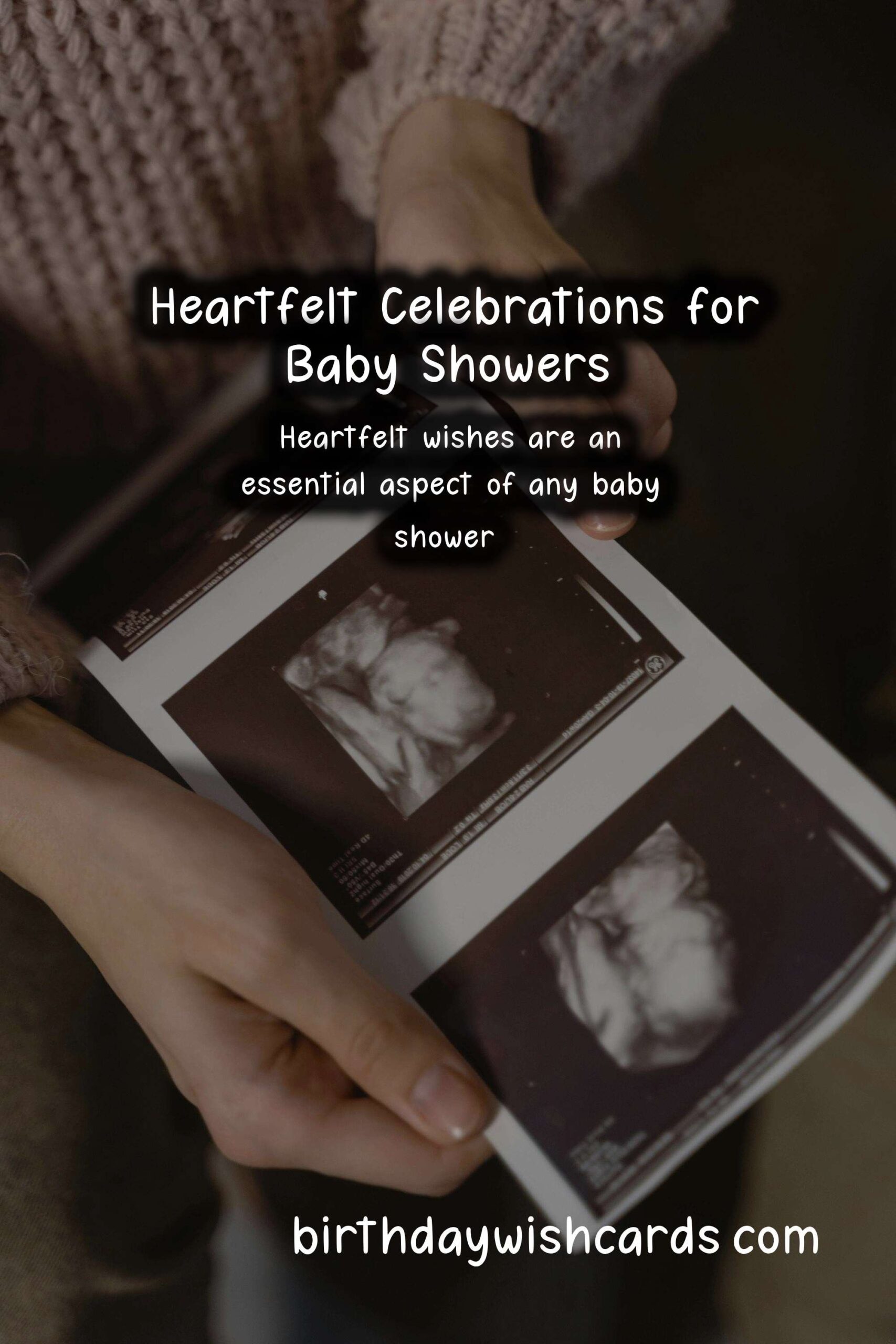 Heartfelt Wishes for Baby Shower: Celebrate with Love and Joy
