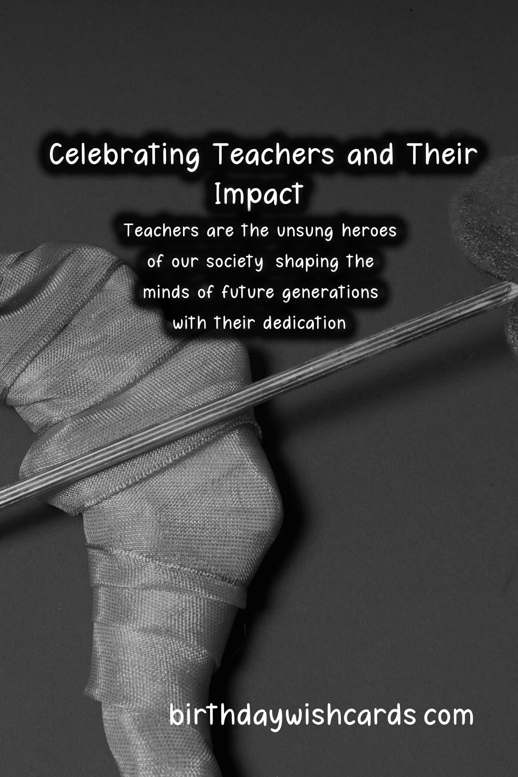 Heartfelt Wishes for Teachers: Celebrating Their Unmatched Dedication